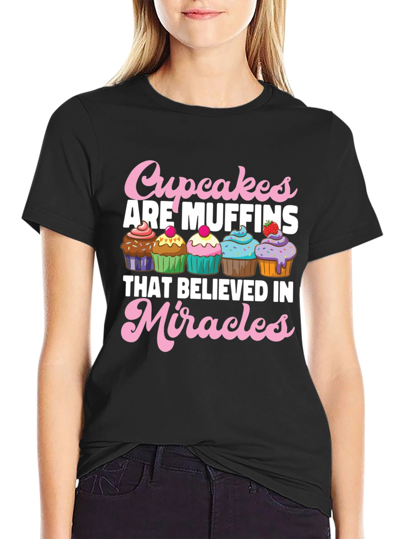 Cupcakes are Muffins T-Shirt