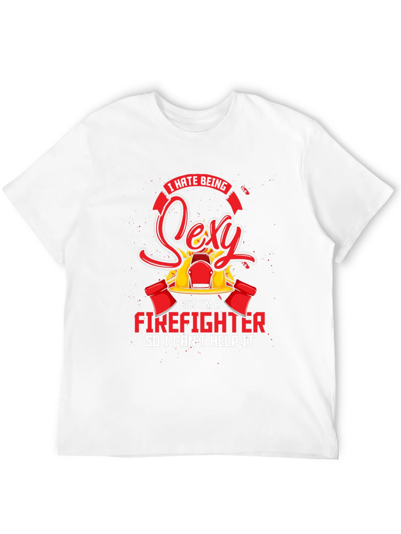 Firefighter Sexy T-Shirt - Humor Tee