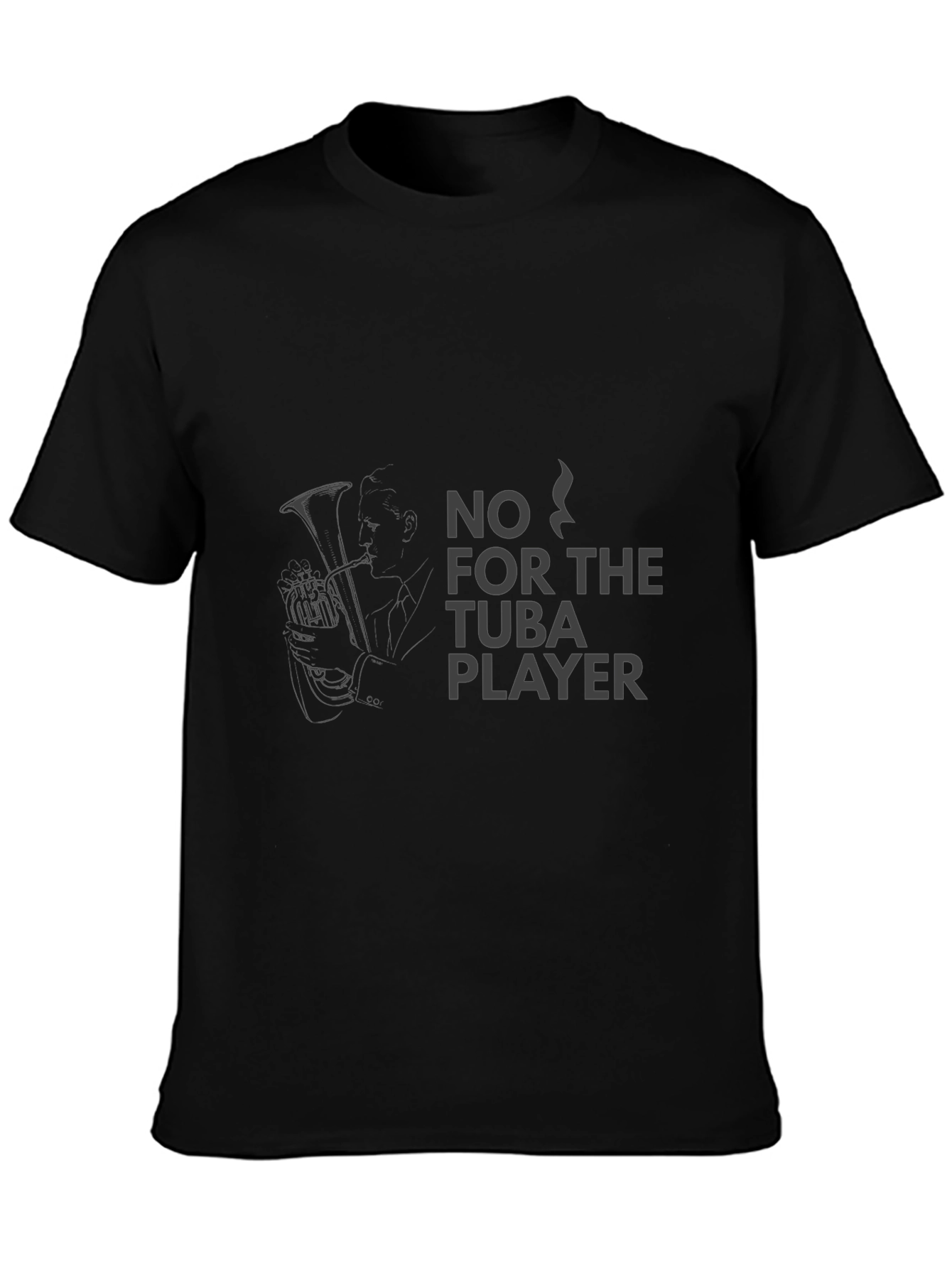 No Tuba Player Black Graphic Tee