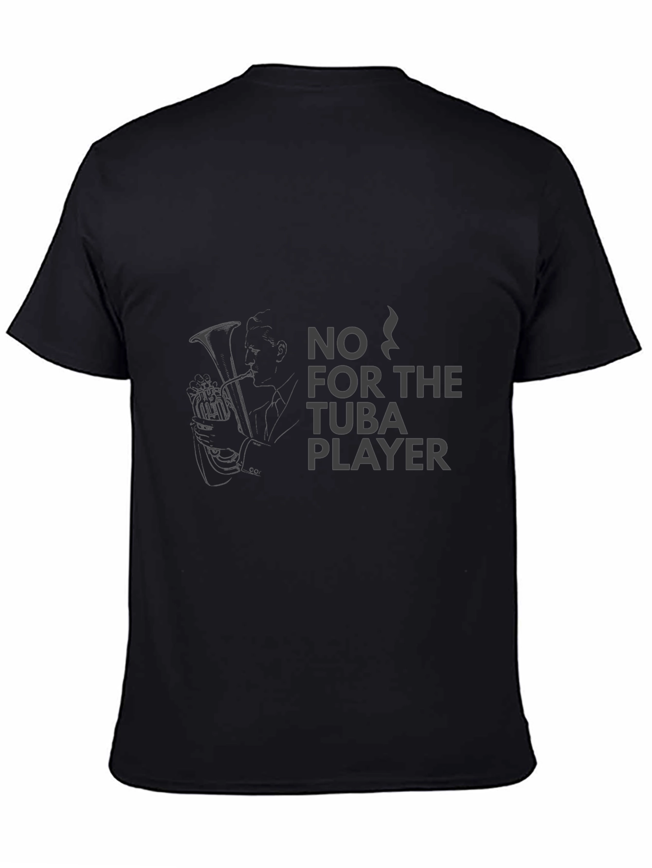No Tuba Player Black Graphic Tee