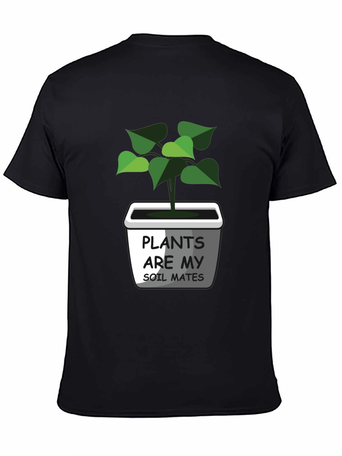 Plants Are My Soil Mates Graphic Tee