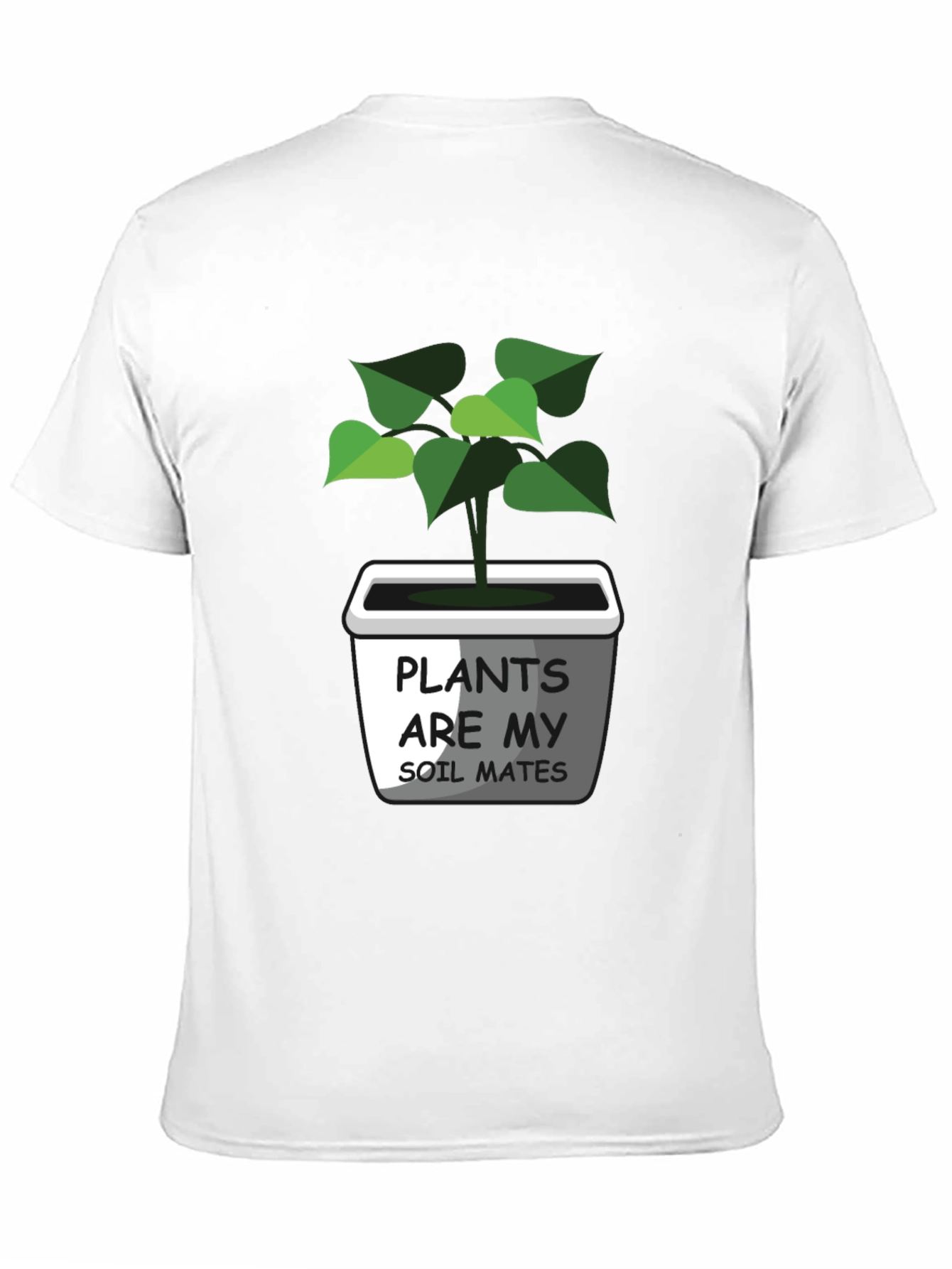 Plants Are My Soil Mates Graphic Tee