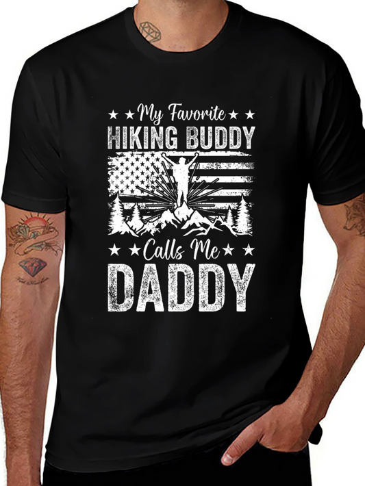 My Favorite Hiking Buddy Calls Me Daddy T-Shirt