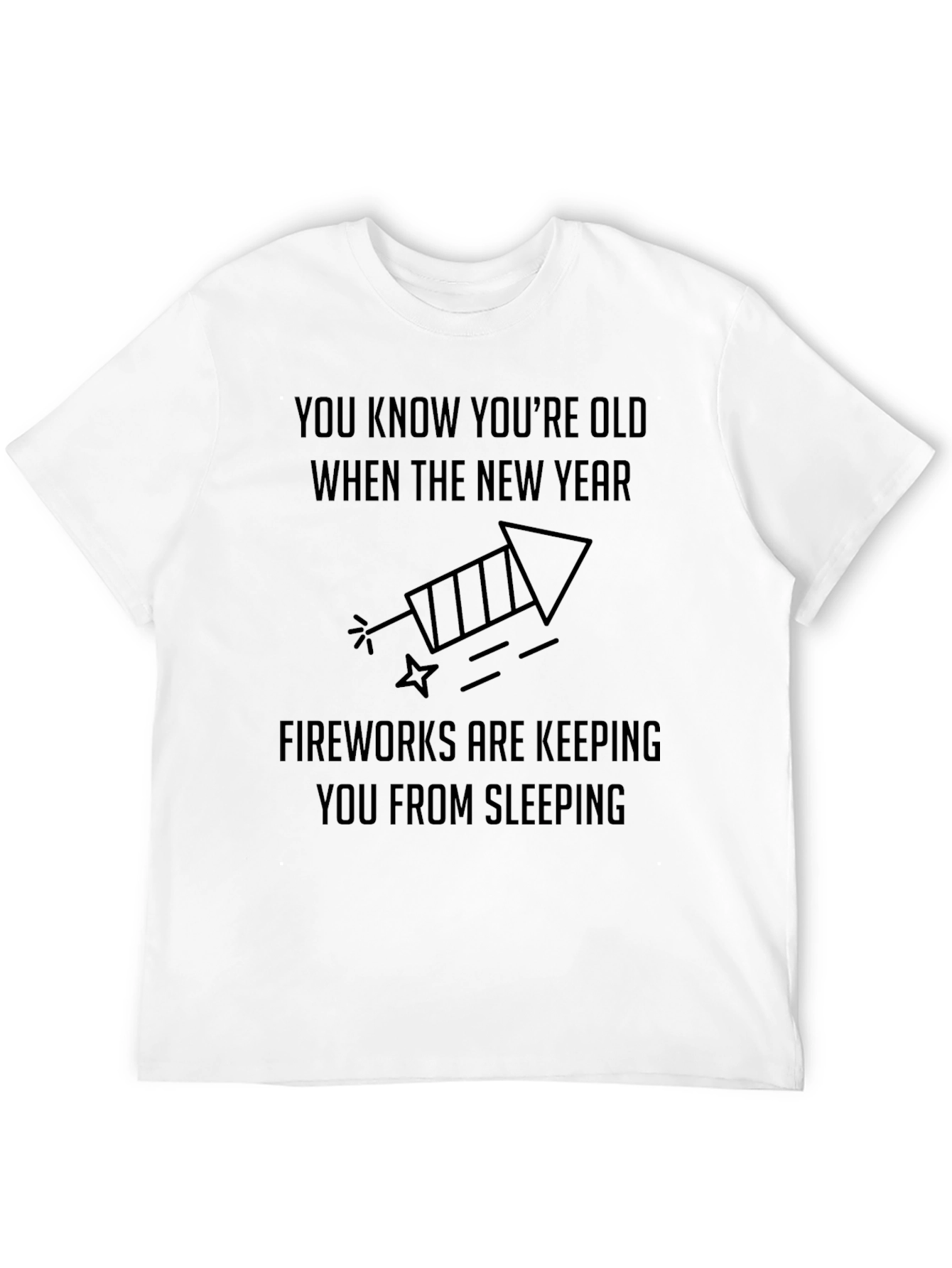 Funny New Years T-Shirt: Old Fireworks