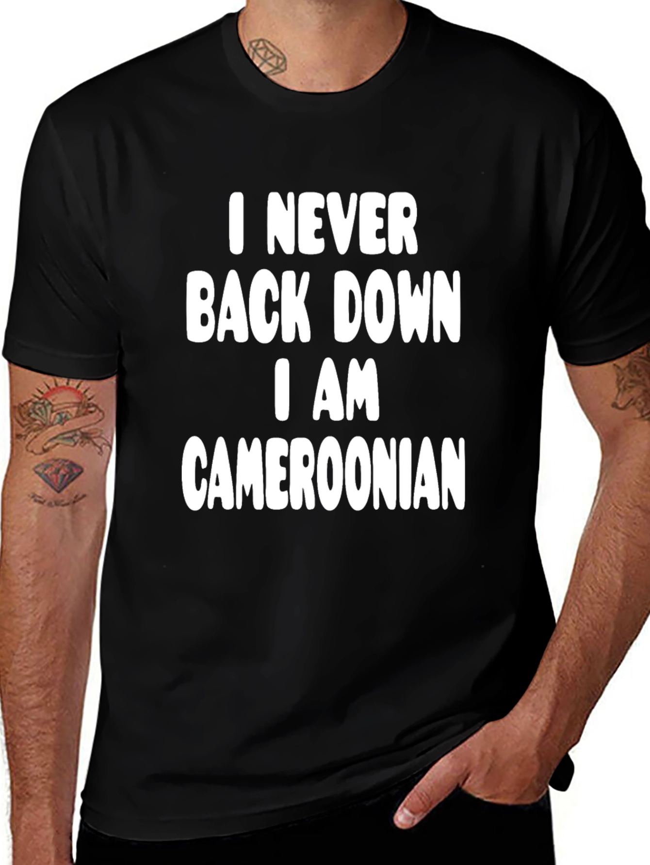 I Never Back Down Cameroonian T-Shirt