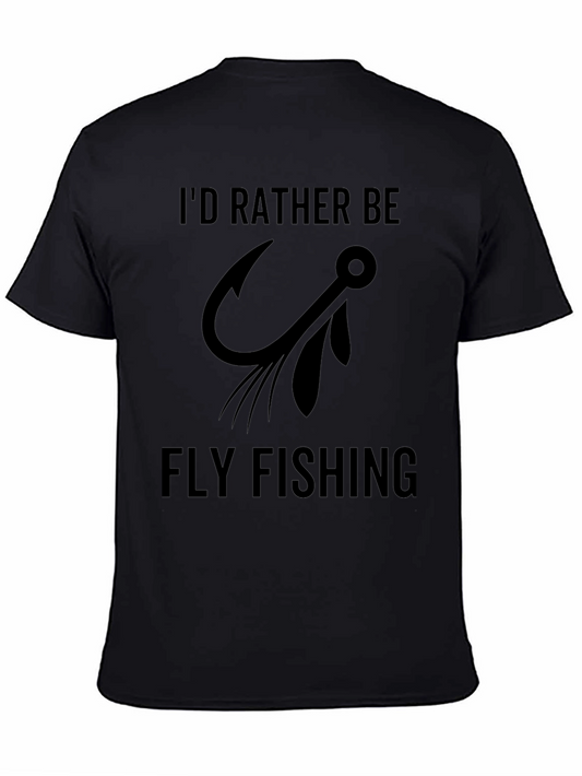 Id Rather Be Fly Fishing T-Shirt