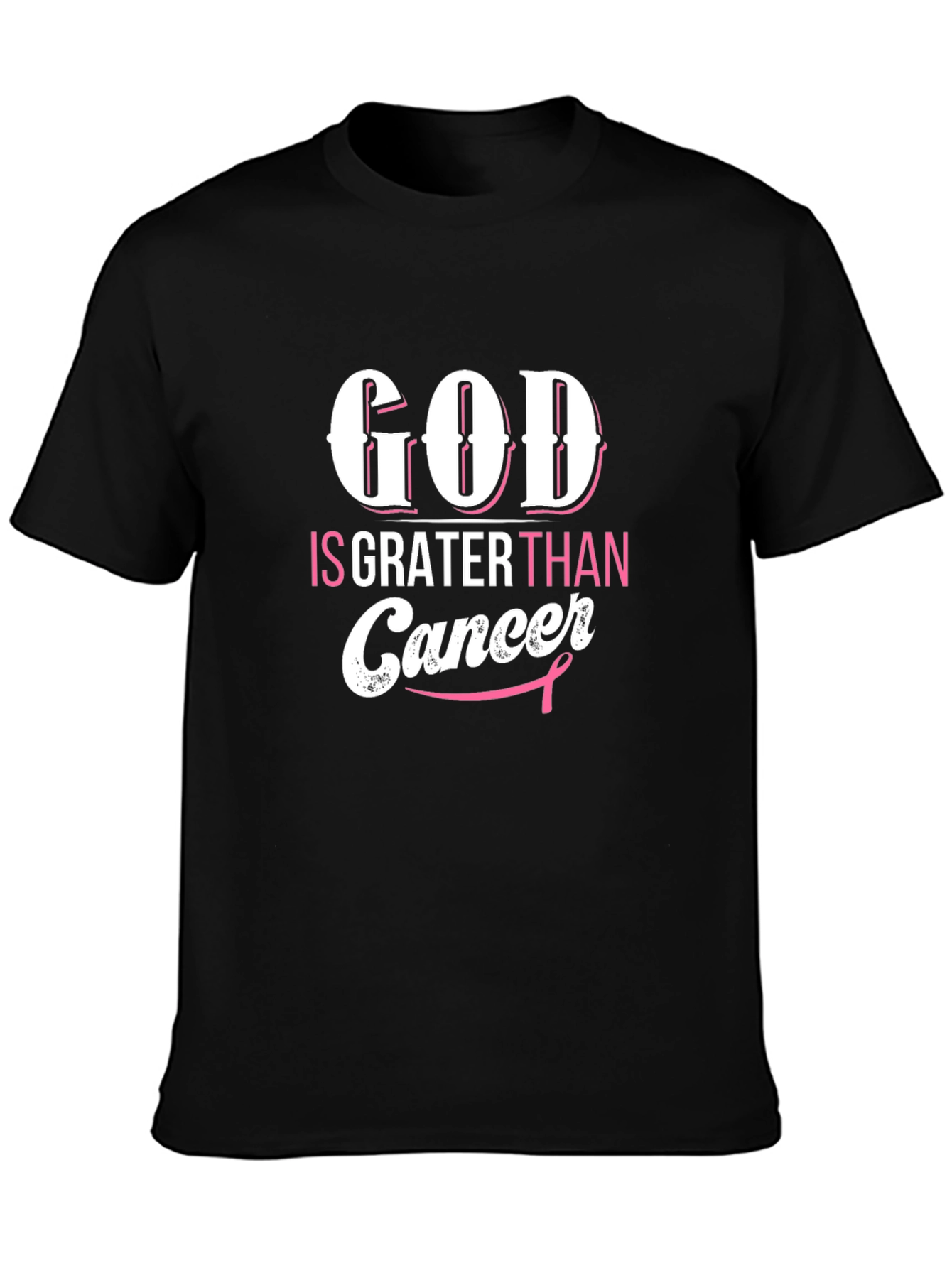 God Is Greater Than Cancer Awareness T-Shirt