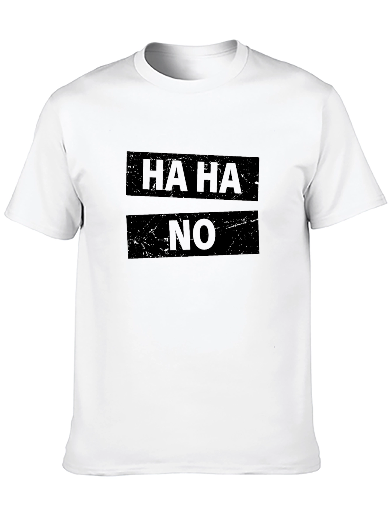 Humorous HA HA NO Graphic Black T-Shirt