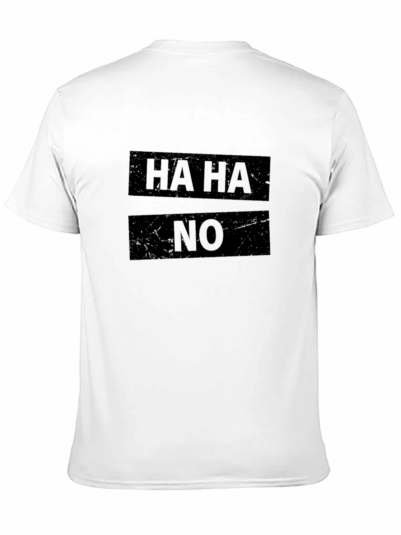 Humorous HA HA NO Graphic Black T-Shirt