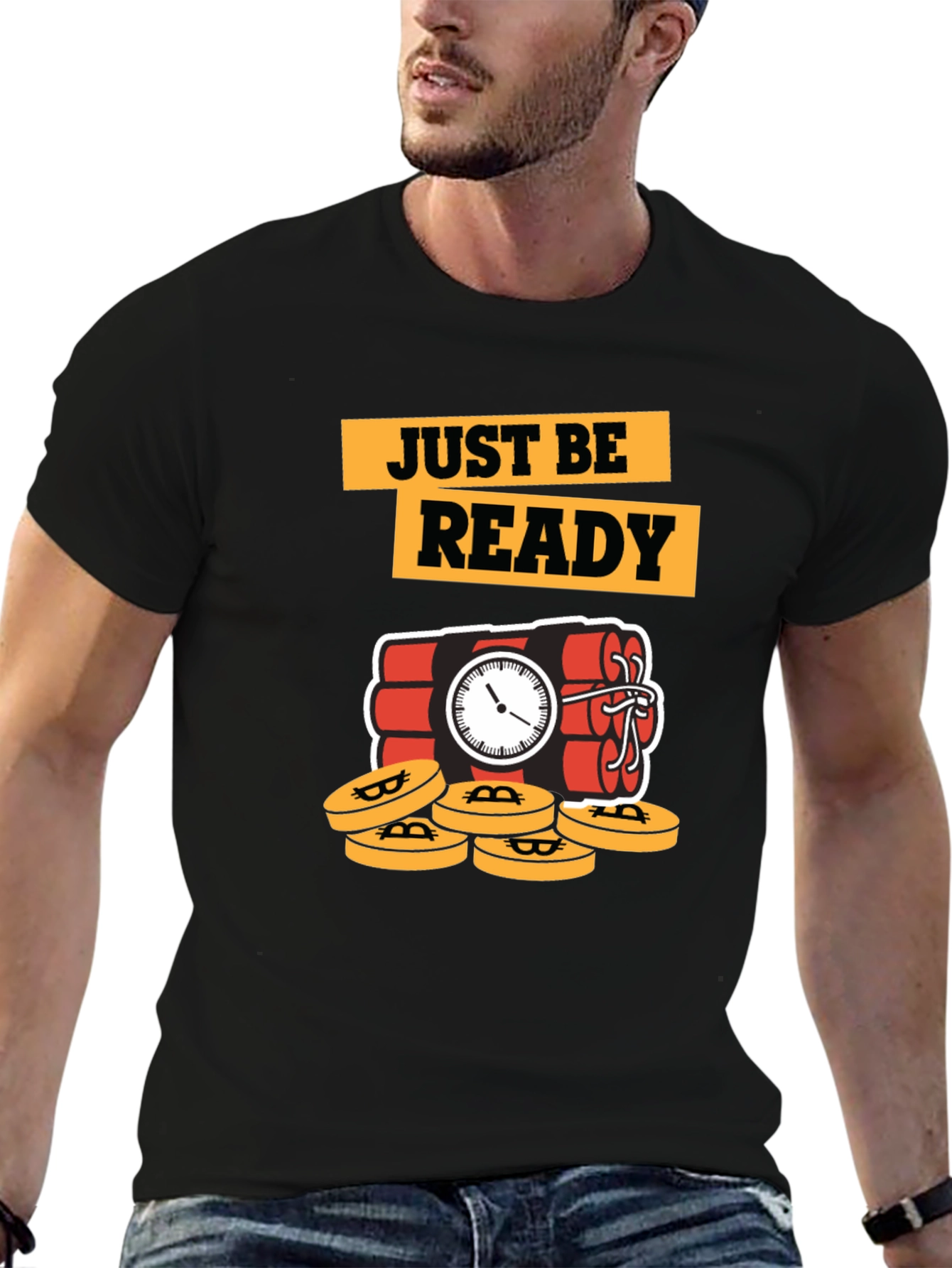 Just Be Ready Bitcoin Dynamite T-Shirt