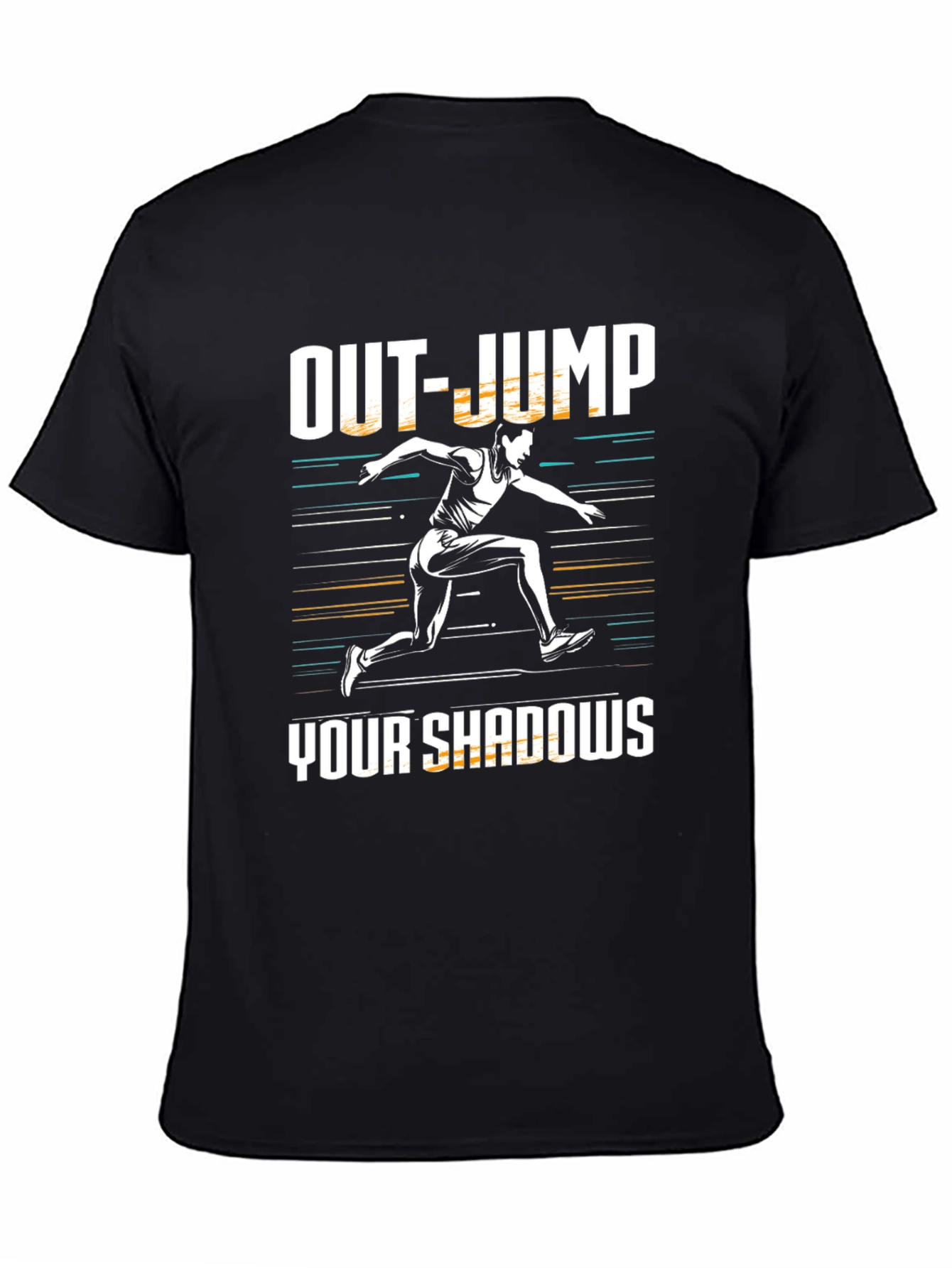 Out-Jump Your Shadows Graphic Tee - Motivational Shirt