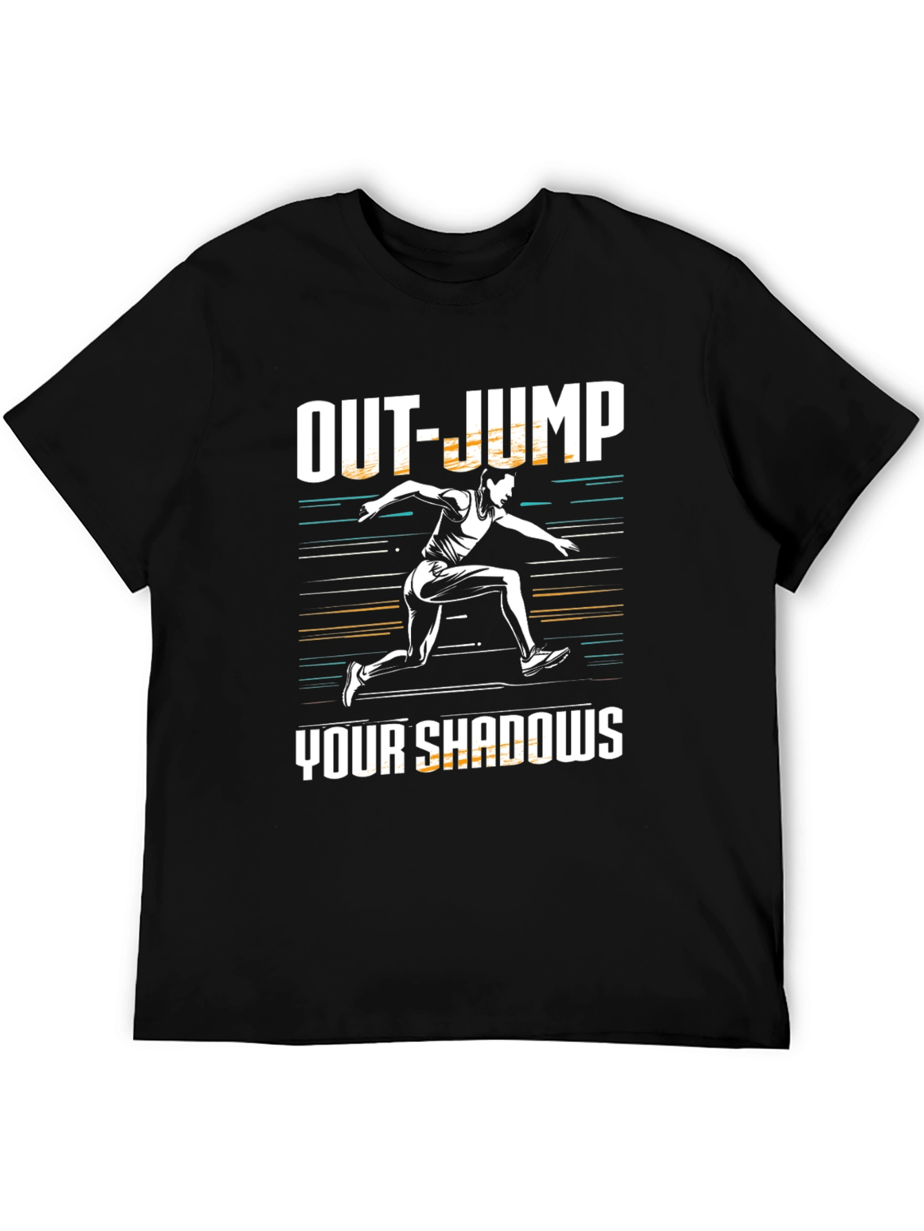 Out-Jump Your Shadows Graphic Tee - Motivational Shirt