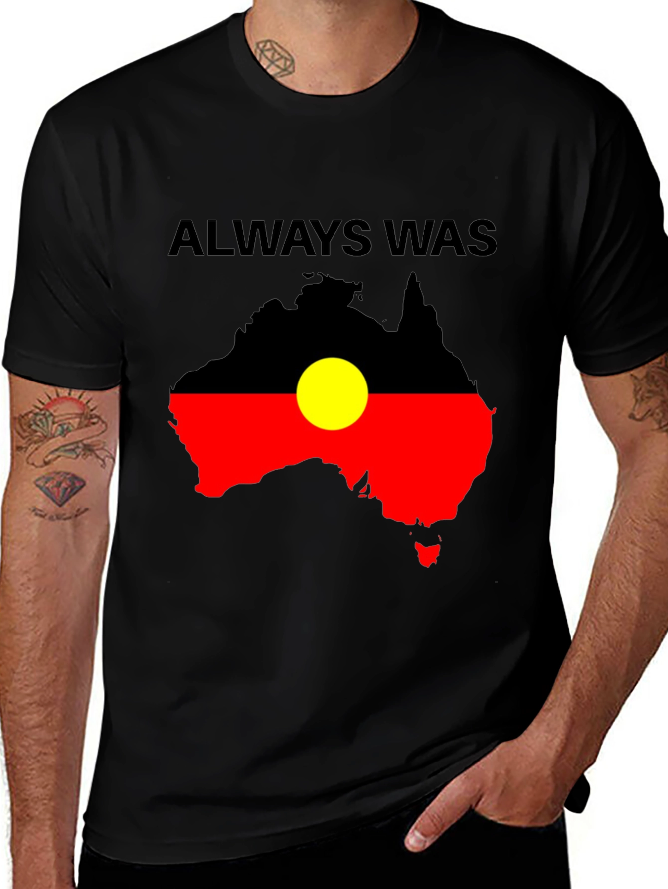 Always Was Aboriginal Flag Australia T-Shirt