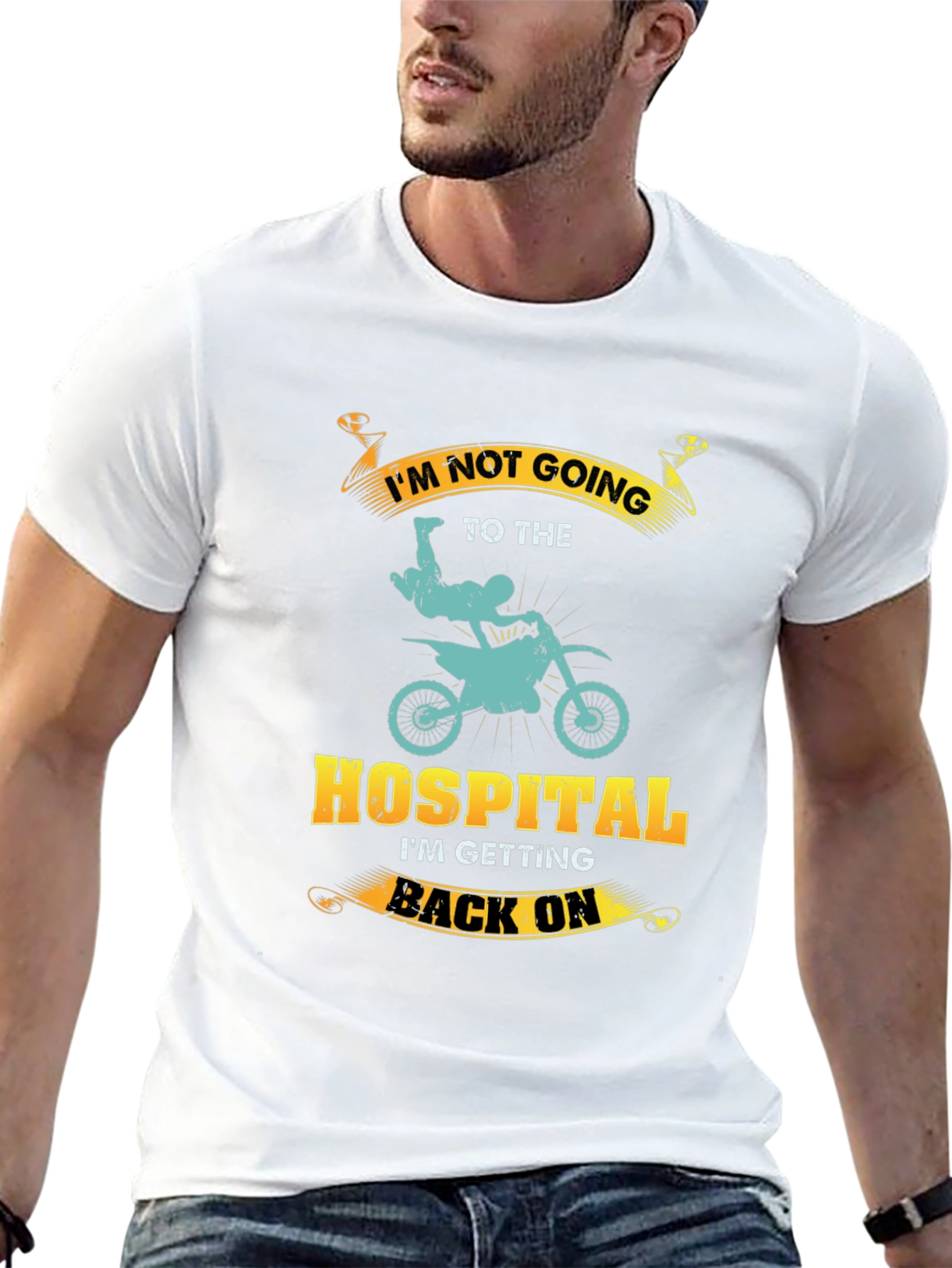 Motocross T-Shirt: Im Not Going to The Hospital