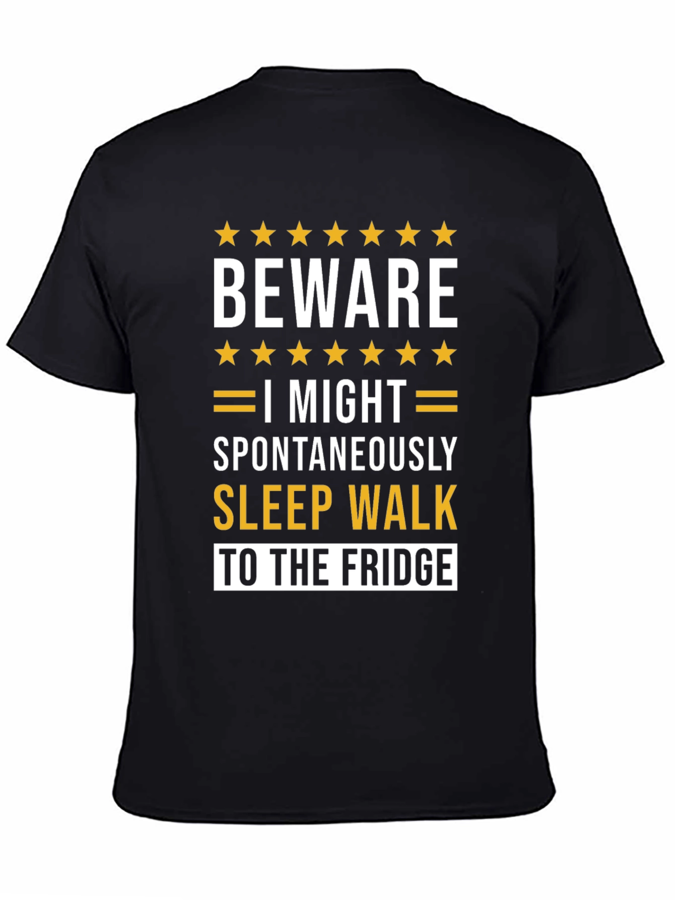 Beware Sleepwalking T-Shirt - Funny Fridge Raid Tee