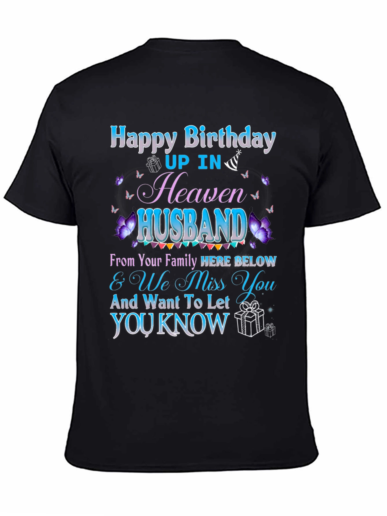Husband Birthday in Heaven Memorial T-Shirt