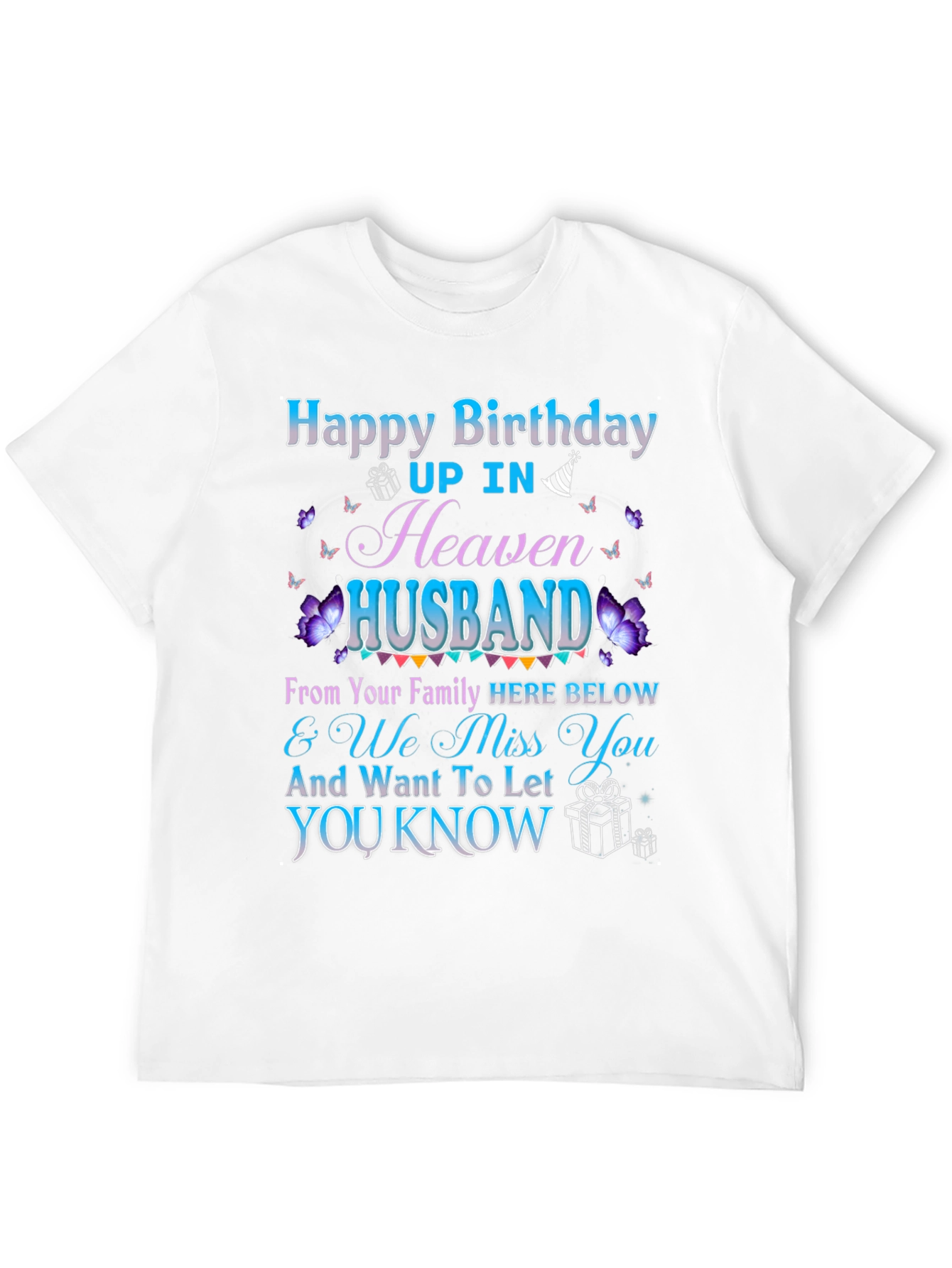 Husband Birthday in Heaven Memorial T-Shirt