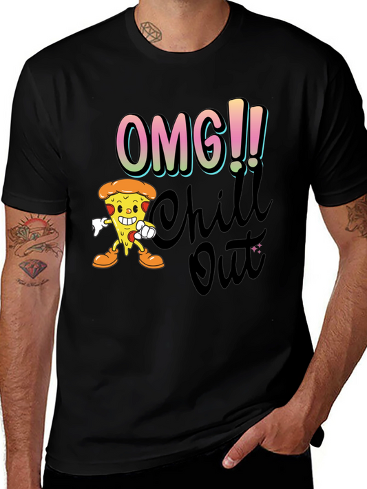 OMG Chill Out Pizza Graphic Tee