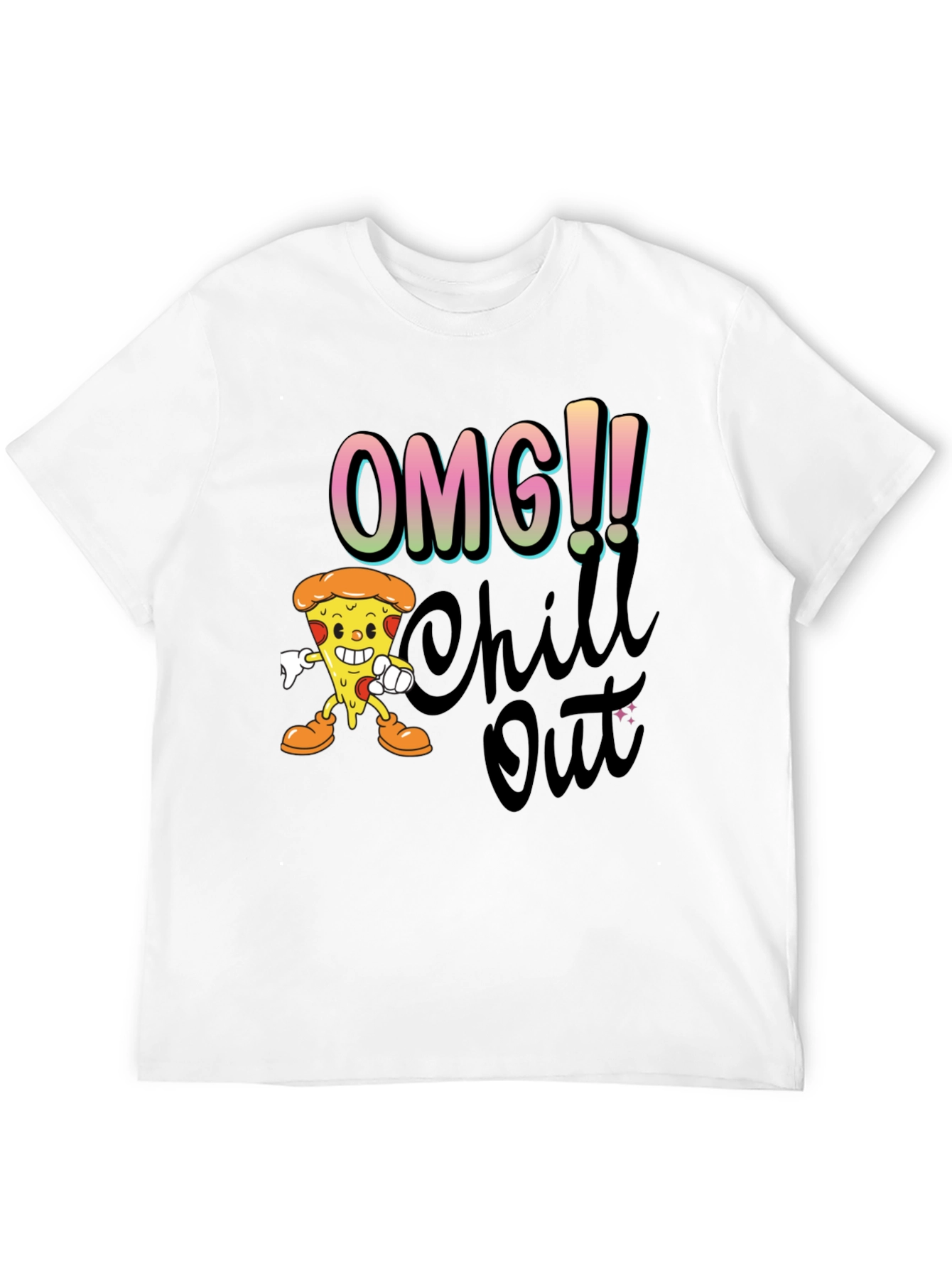 OMG Chill Out Pizza Graphic Tee