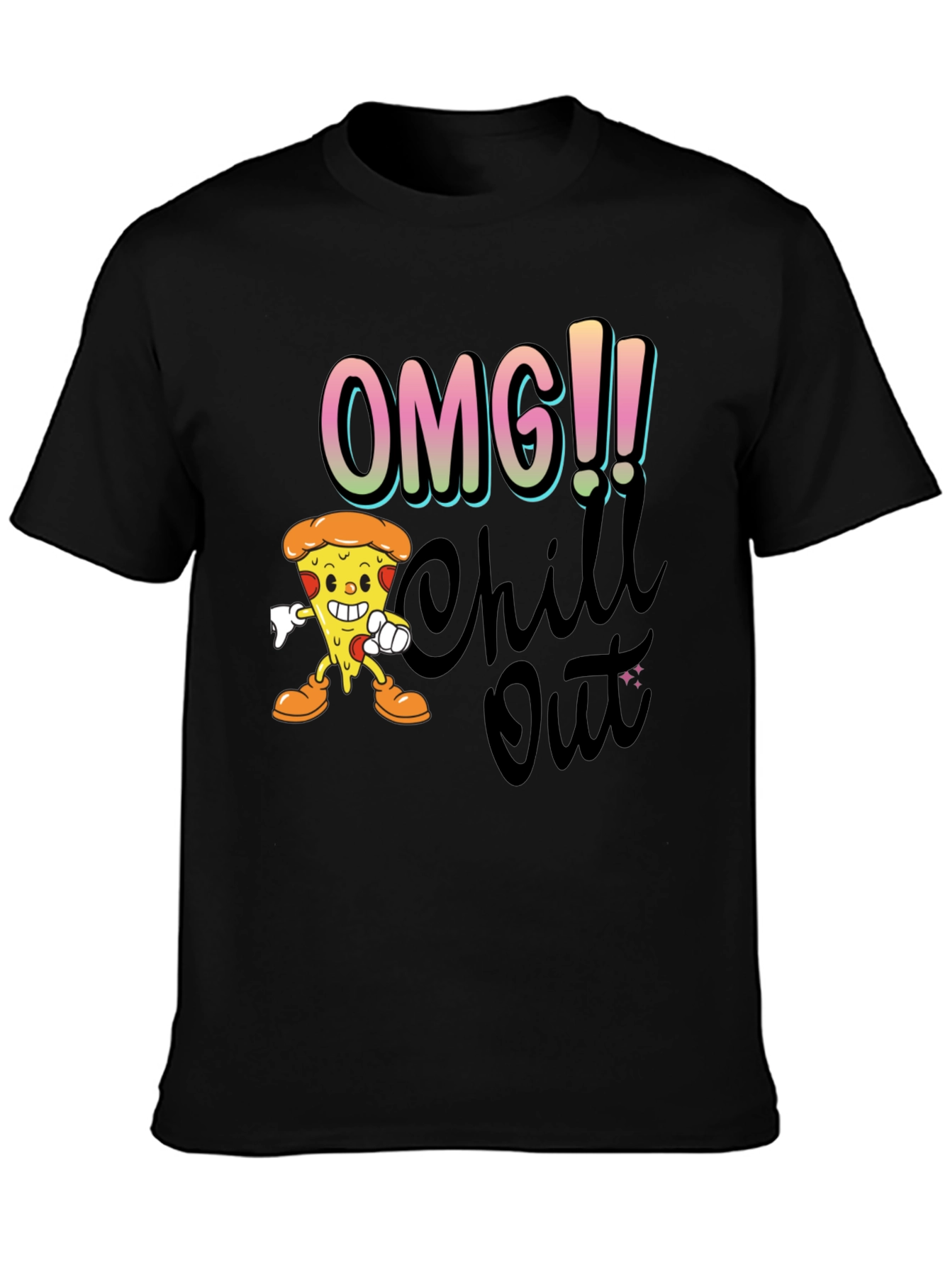 OMG Chill Out Pizza Graphic Tee