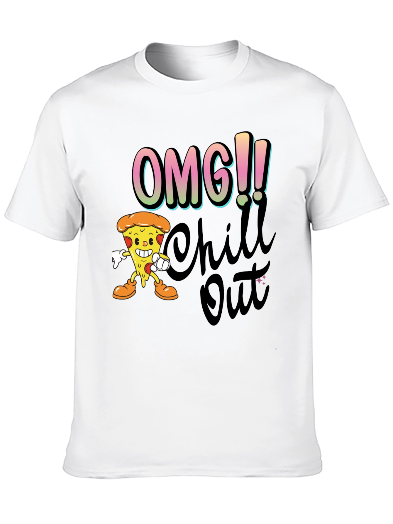 OMG Chill Out Pizza Graphic Tee