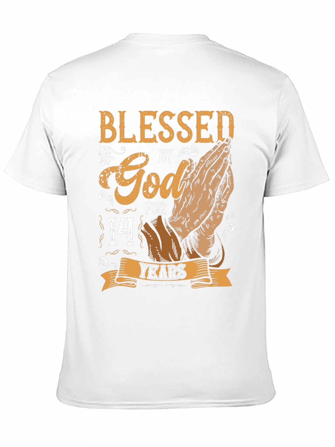 Blessed By God 14 Years T-Shirt