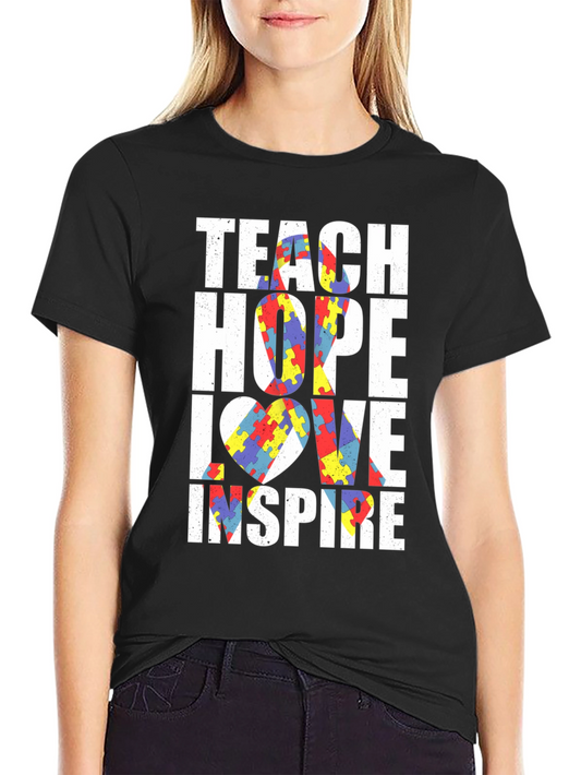 Autism Awareness T-Shirt - Teach Hope Love Inspire