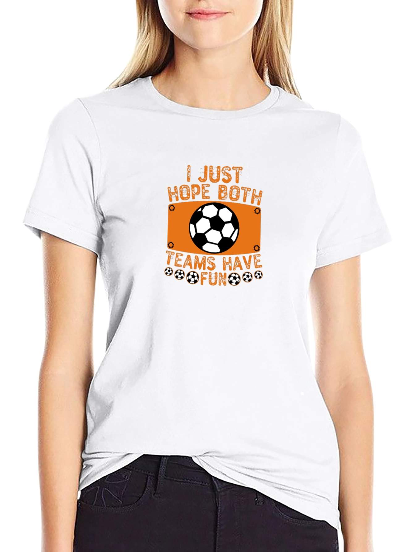 Soccer Fan T-Shirt - Hope Both Teams Have Fun
