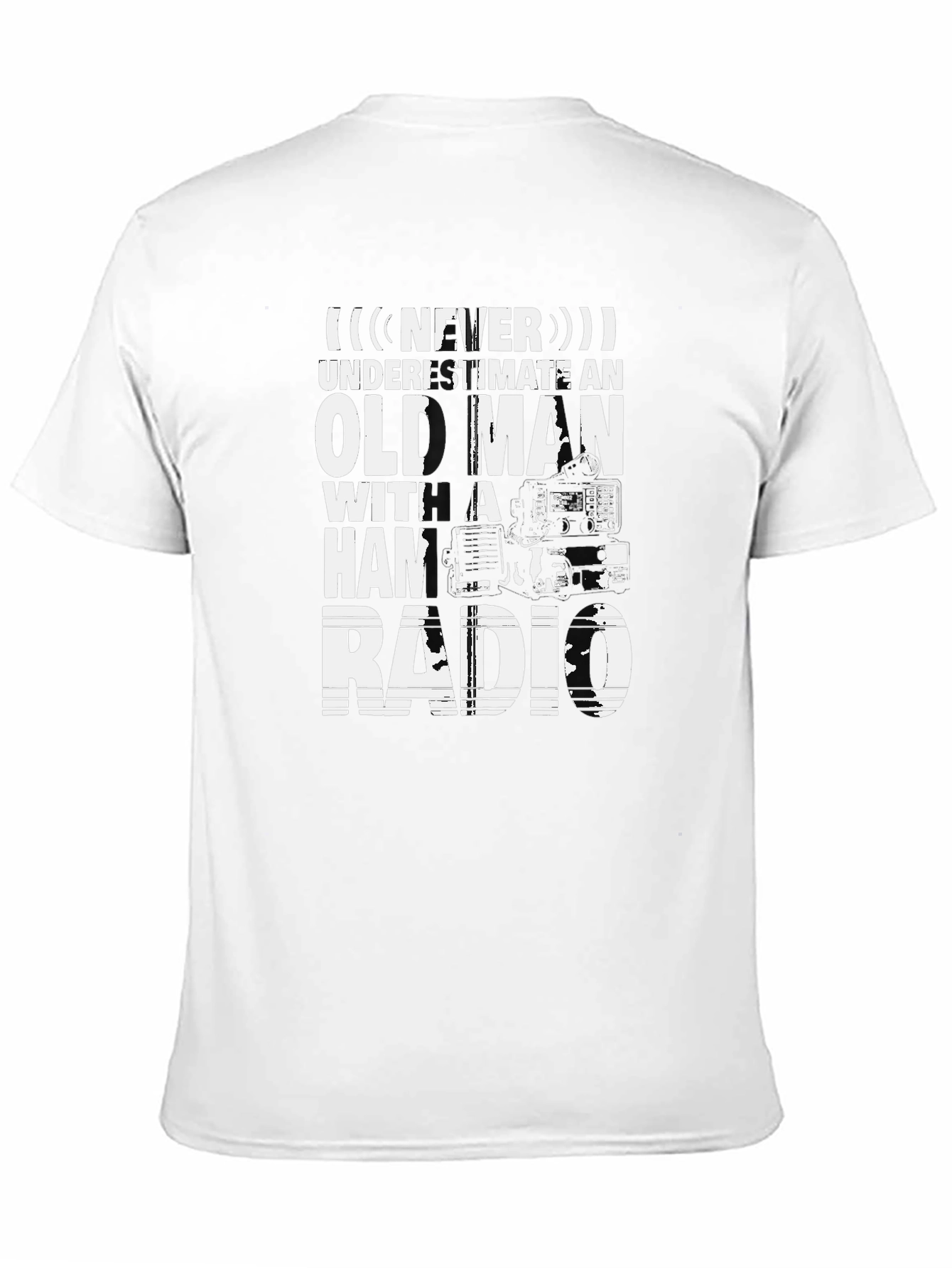 Old Man Ham Radio T-Shirt: Never Underestimate