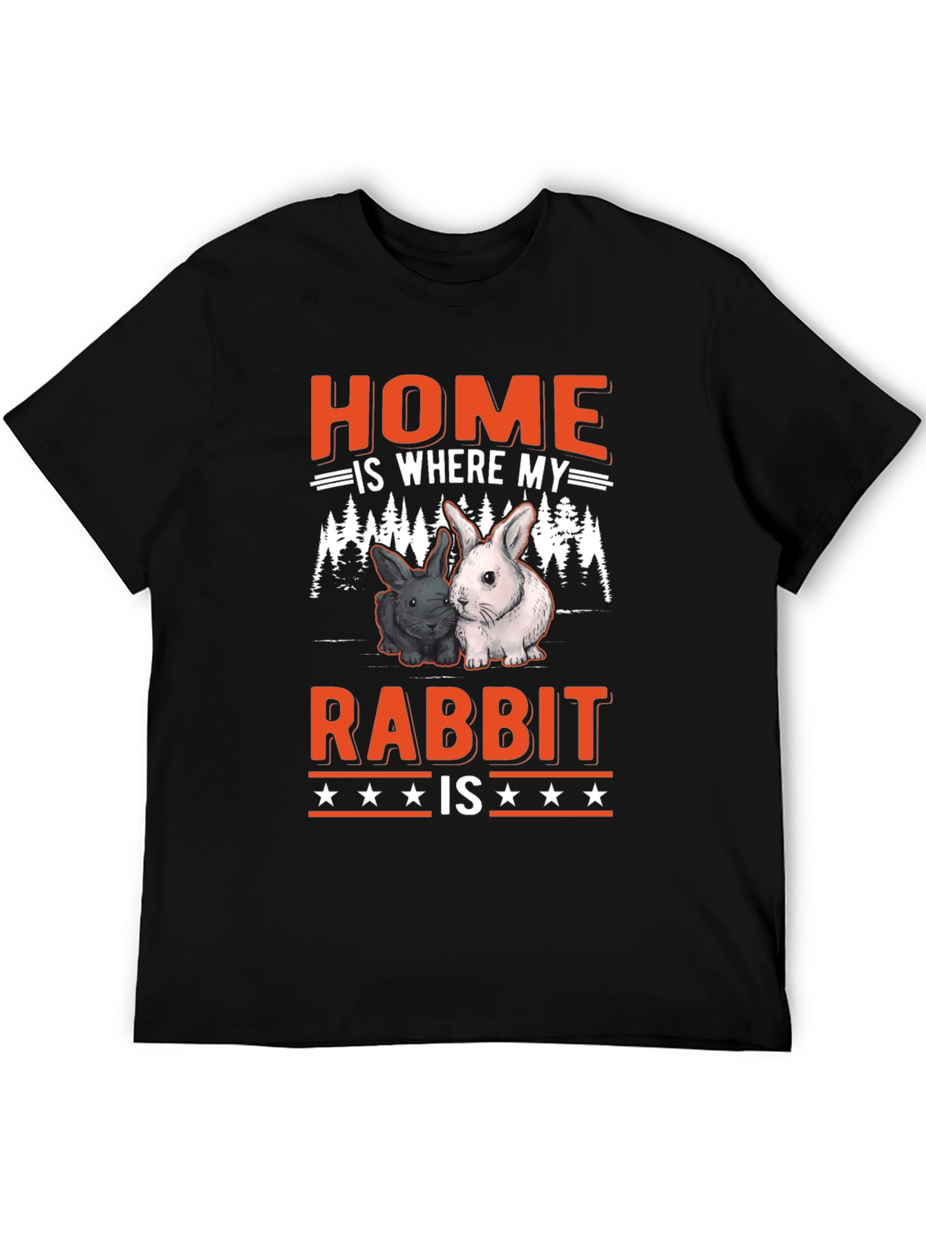 Home is Where My Rabbit Is T-Shirt