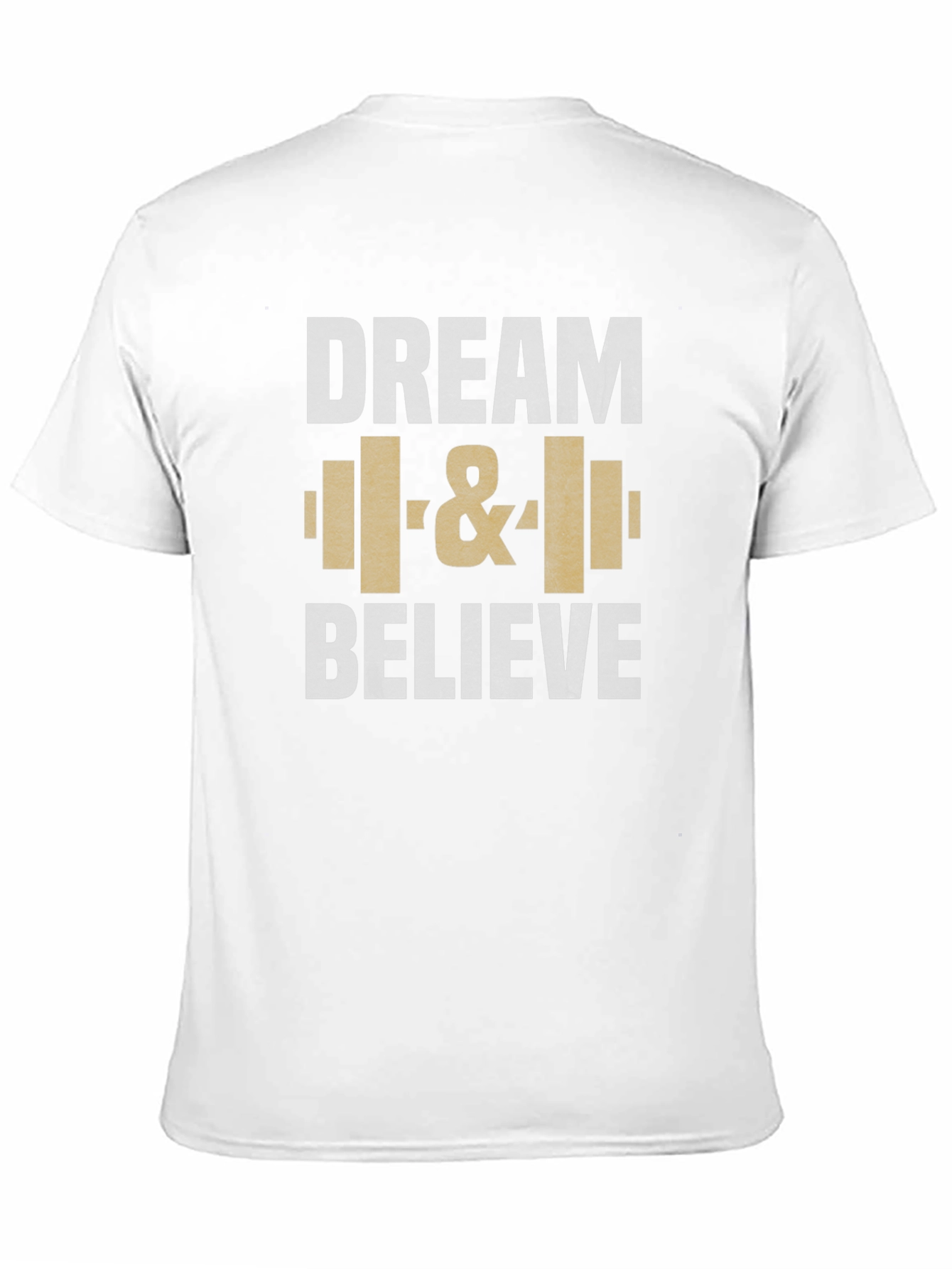 Dream & Believe Graphic T-Shirt