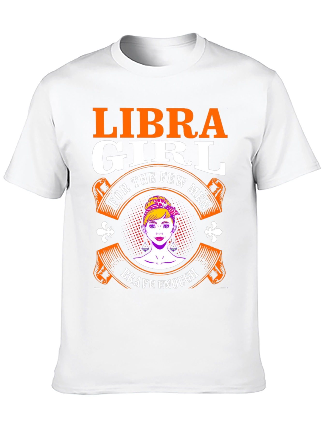 Libra Girl T-Shirt - Brave Enough Design