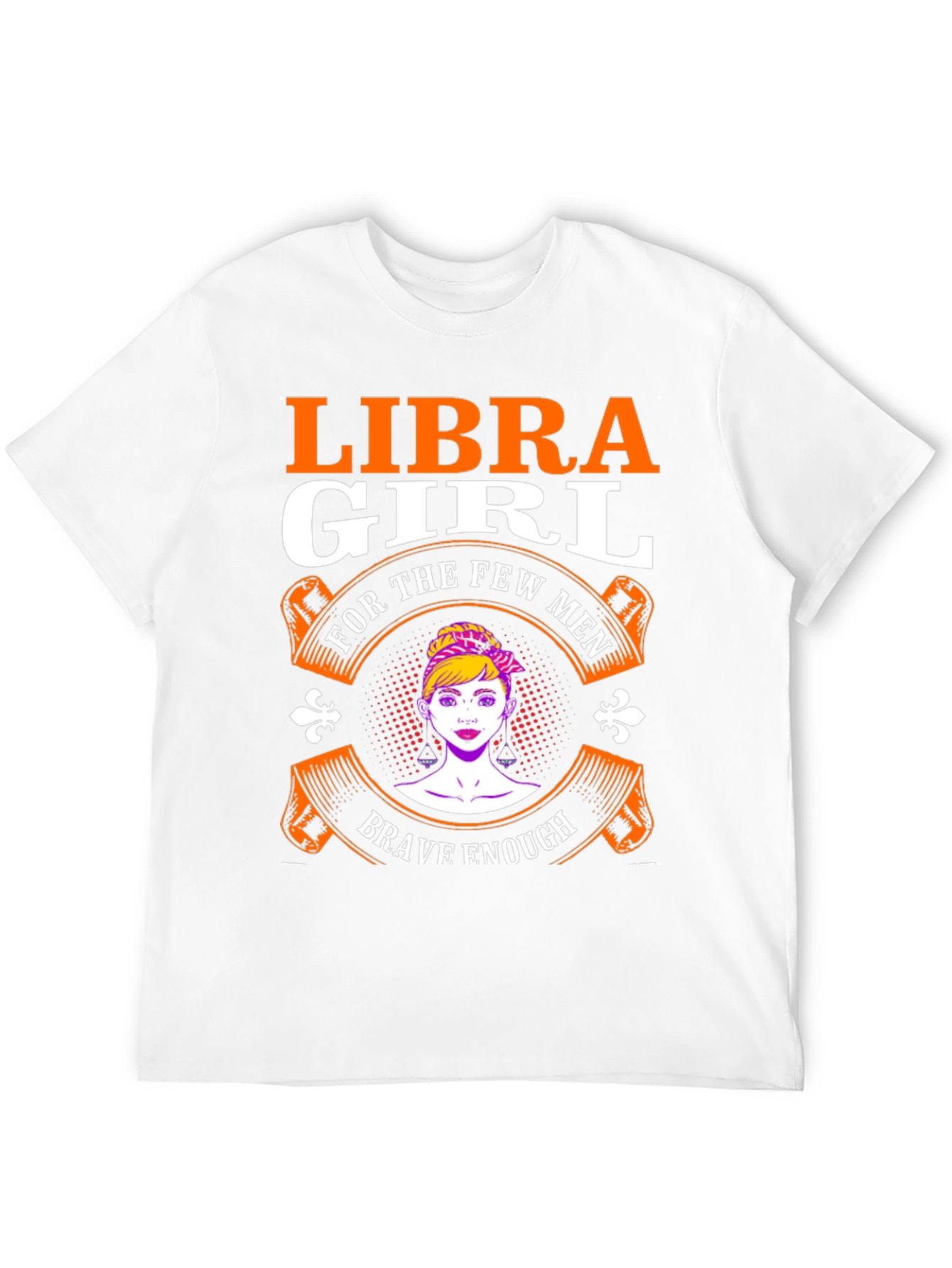 Libra Girl T-Shirt - Brave Enough Design