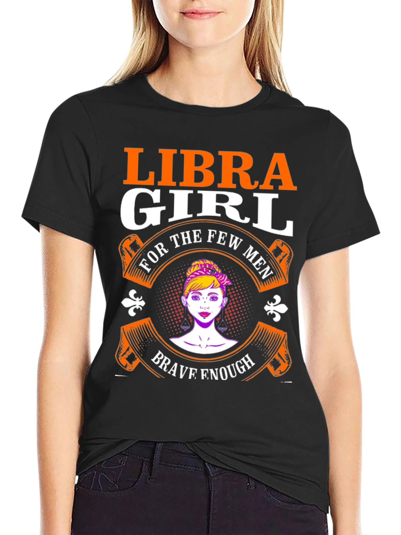 Libra Girl T-Shirt - Brave Enough Design