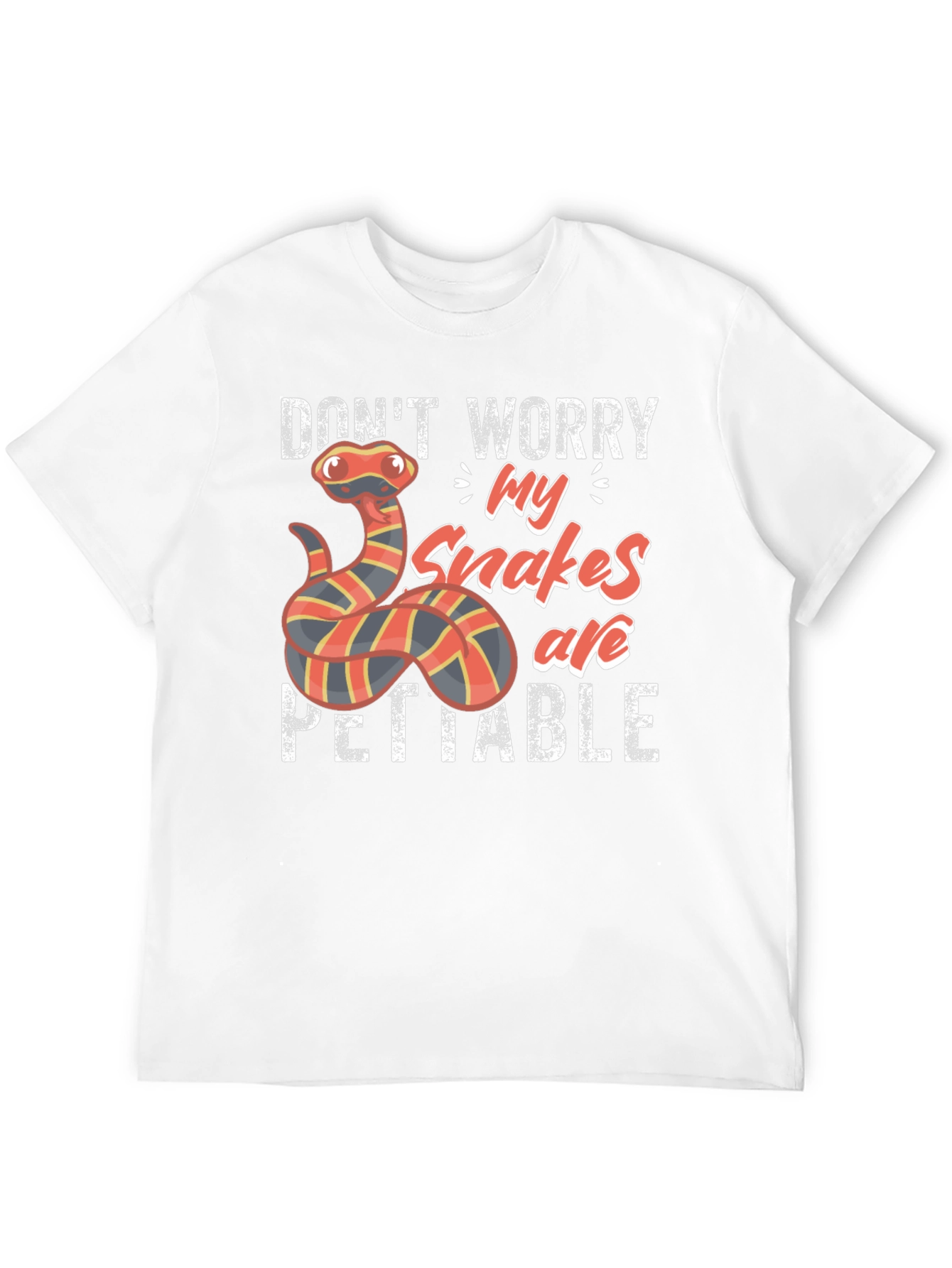Snakes are PETTABLE Funny T-Shirt