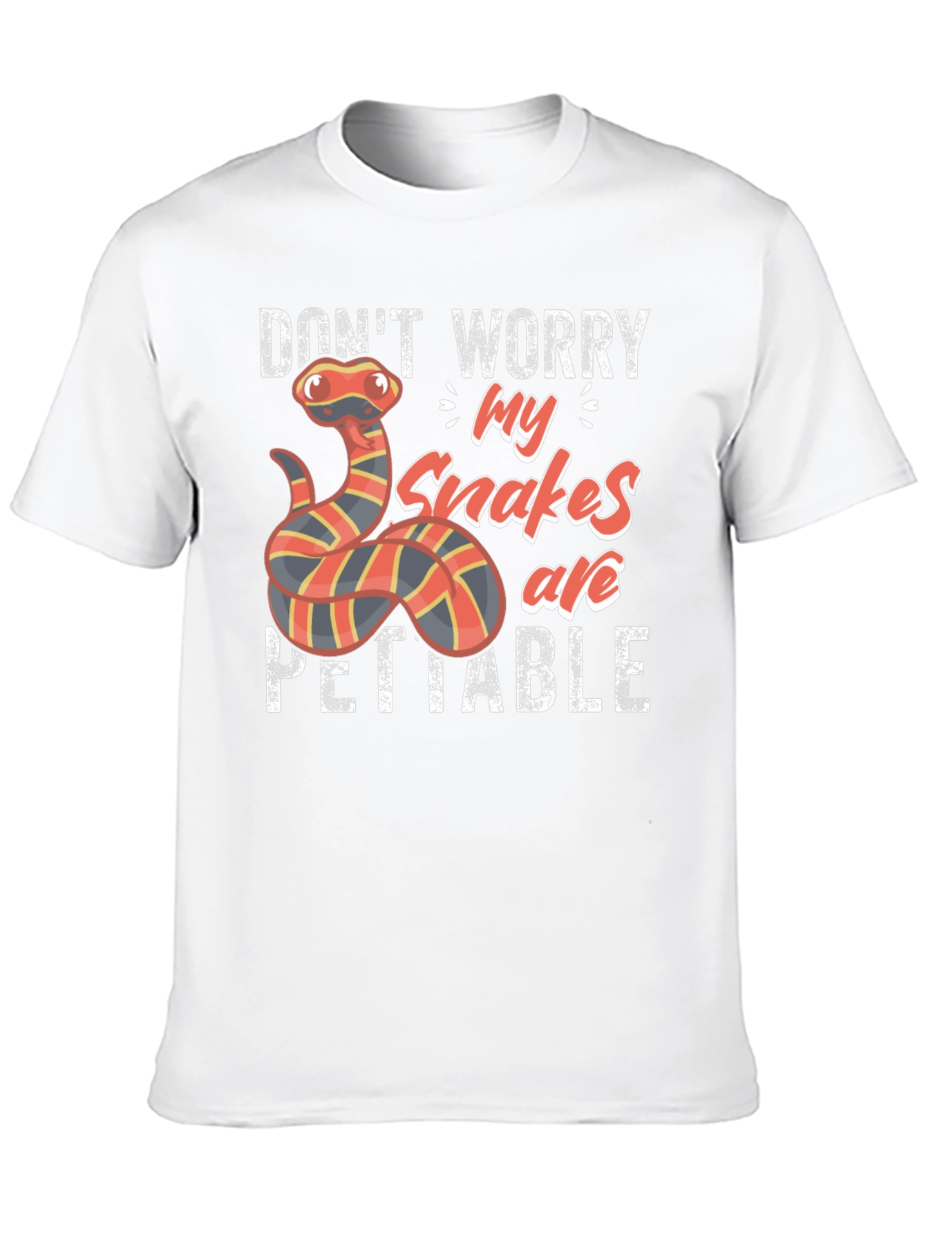 Snakes are PETTABLE Funny T-Shirt
