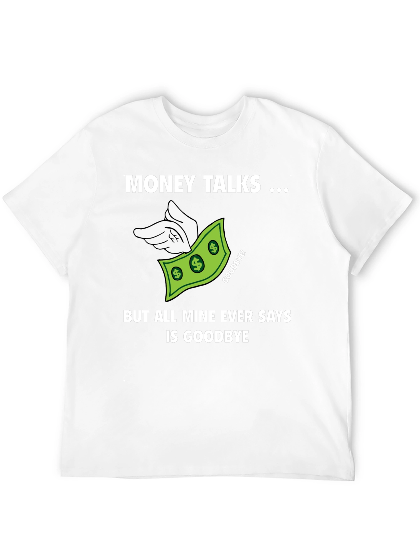 Money Talks Mens Graphic T-Shirt