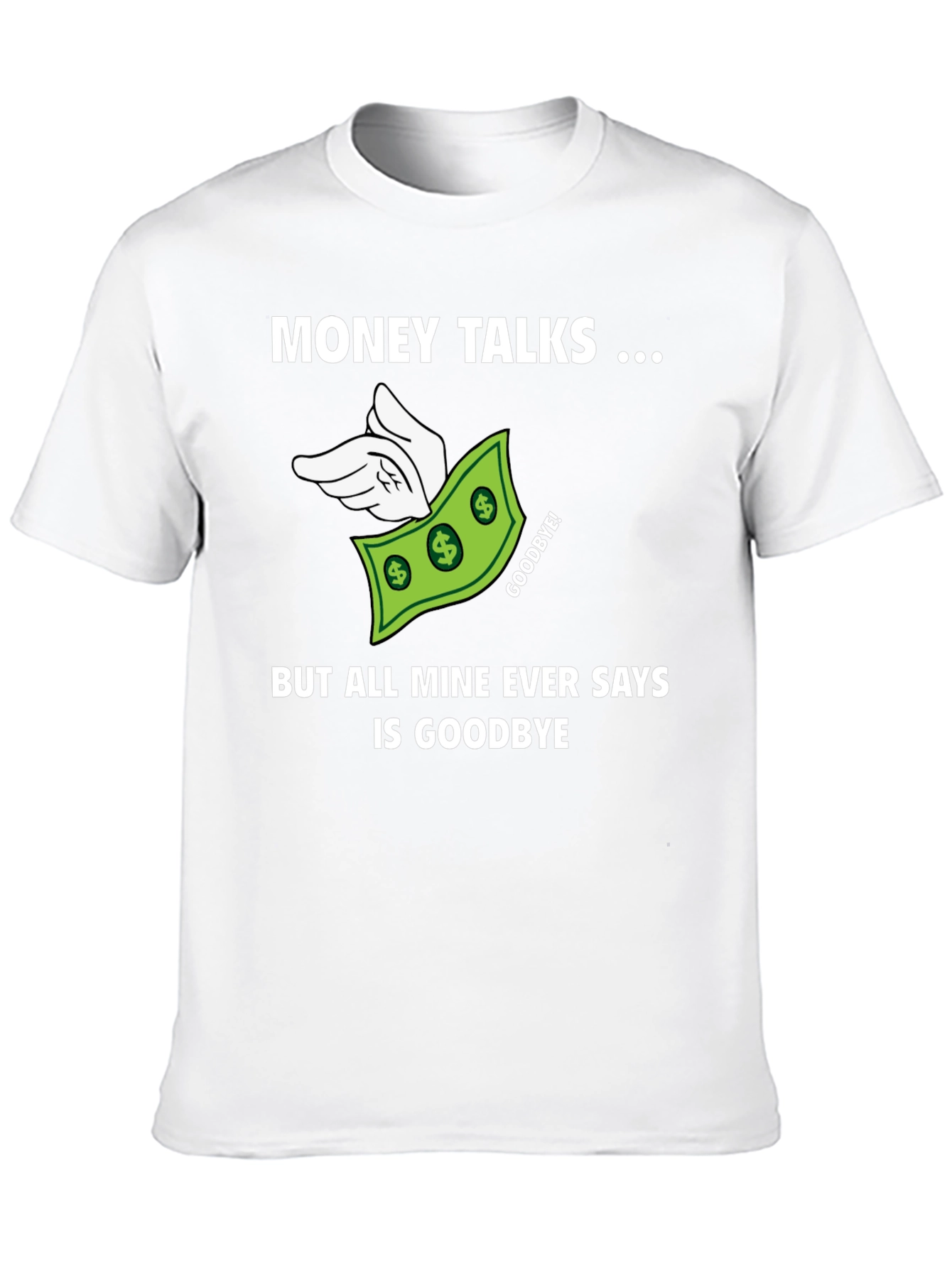 Money Talks Mens Graphic T-Shirt