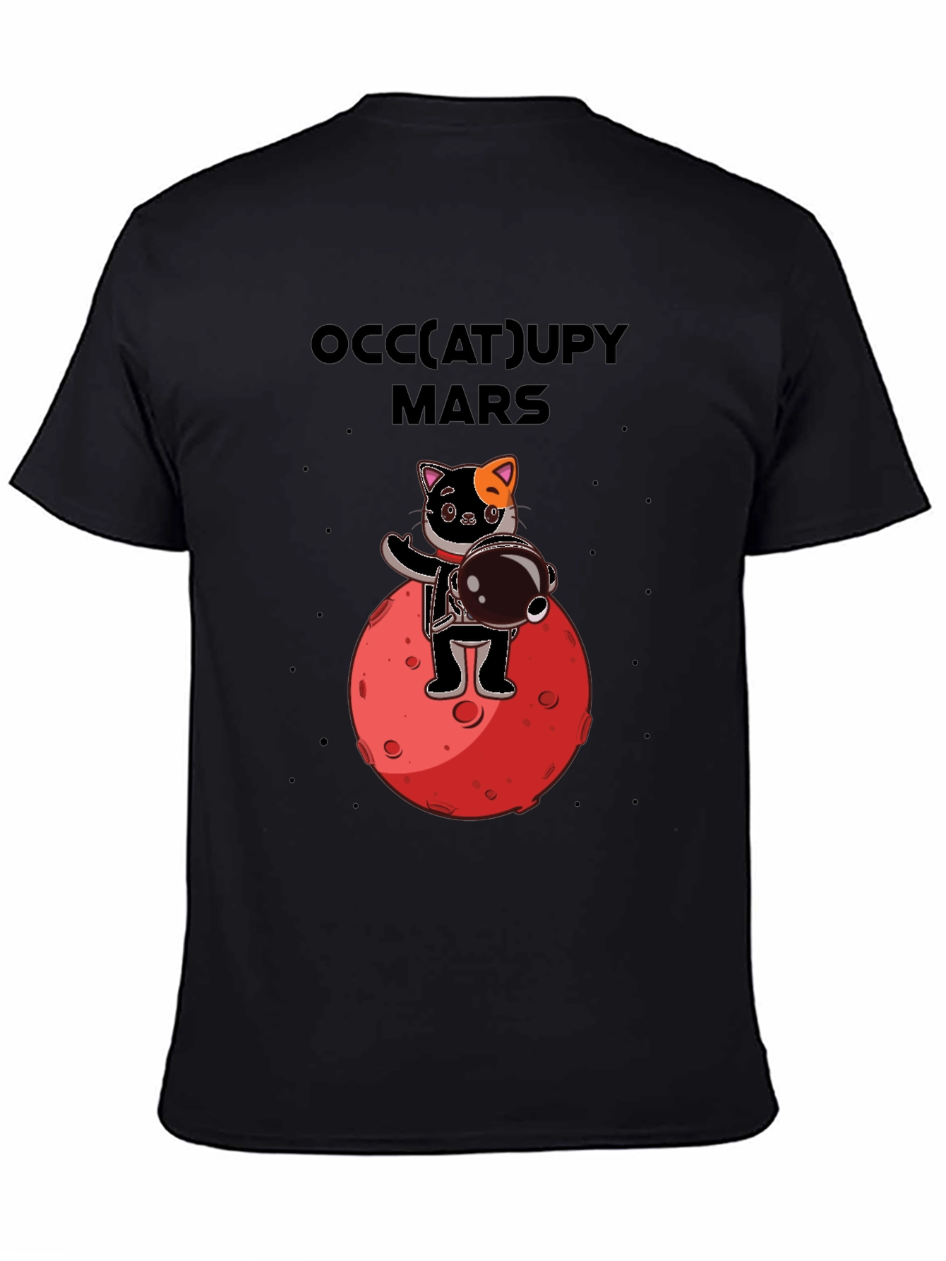 Occupy Mars Cat Graphic T-Shirt Space Humor Tee