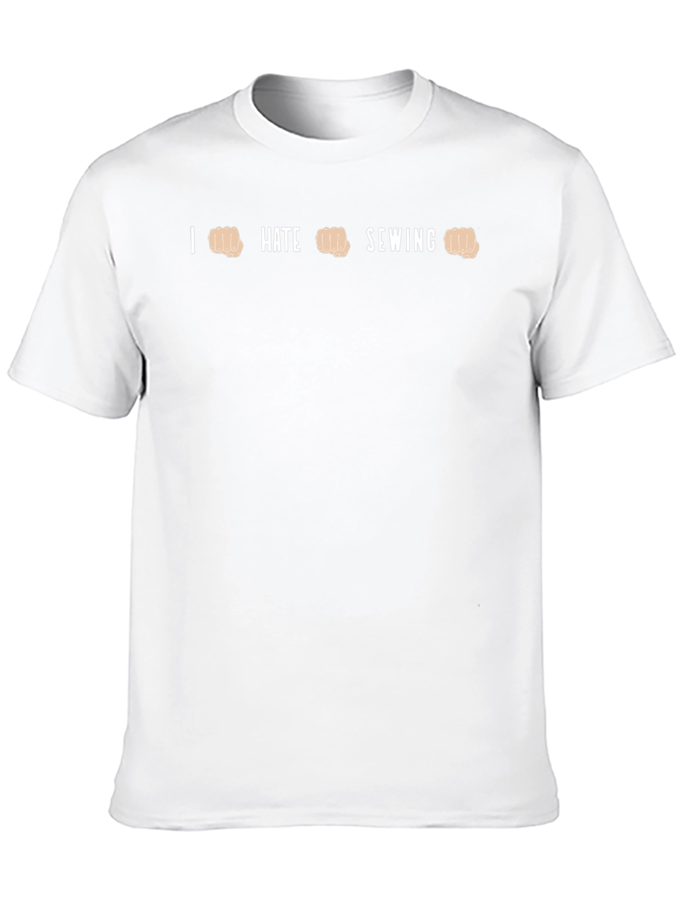 I Hate Sewing T-Shirt - Funny Anti-Sewing Gift