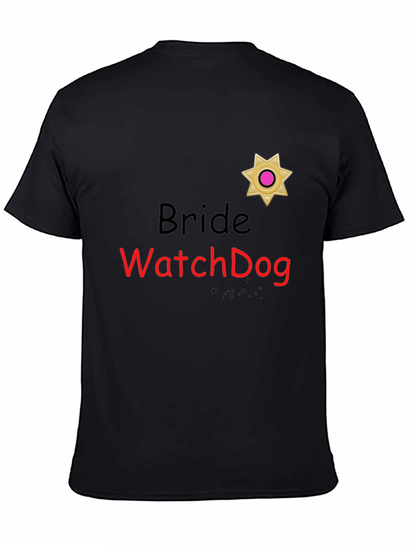 Bride Watchdog Graphic T-Shirt