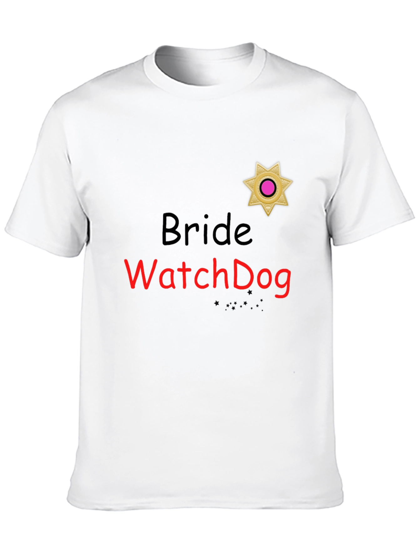 Bride Watchdog Graphic T-Shirt