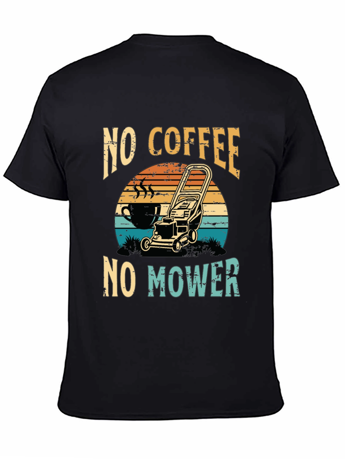 No Coffee No Mower T-Shirt