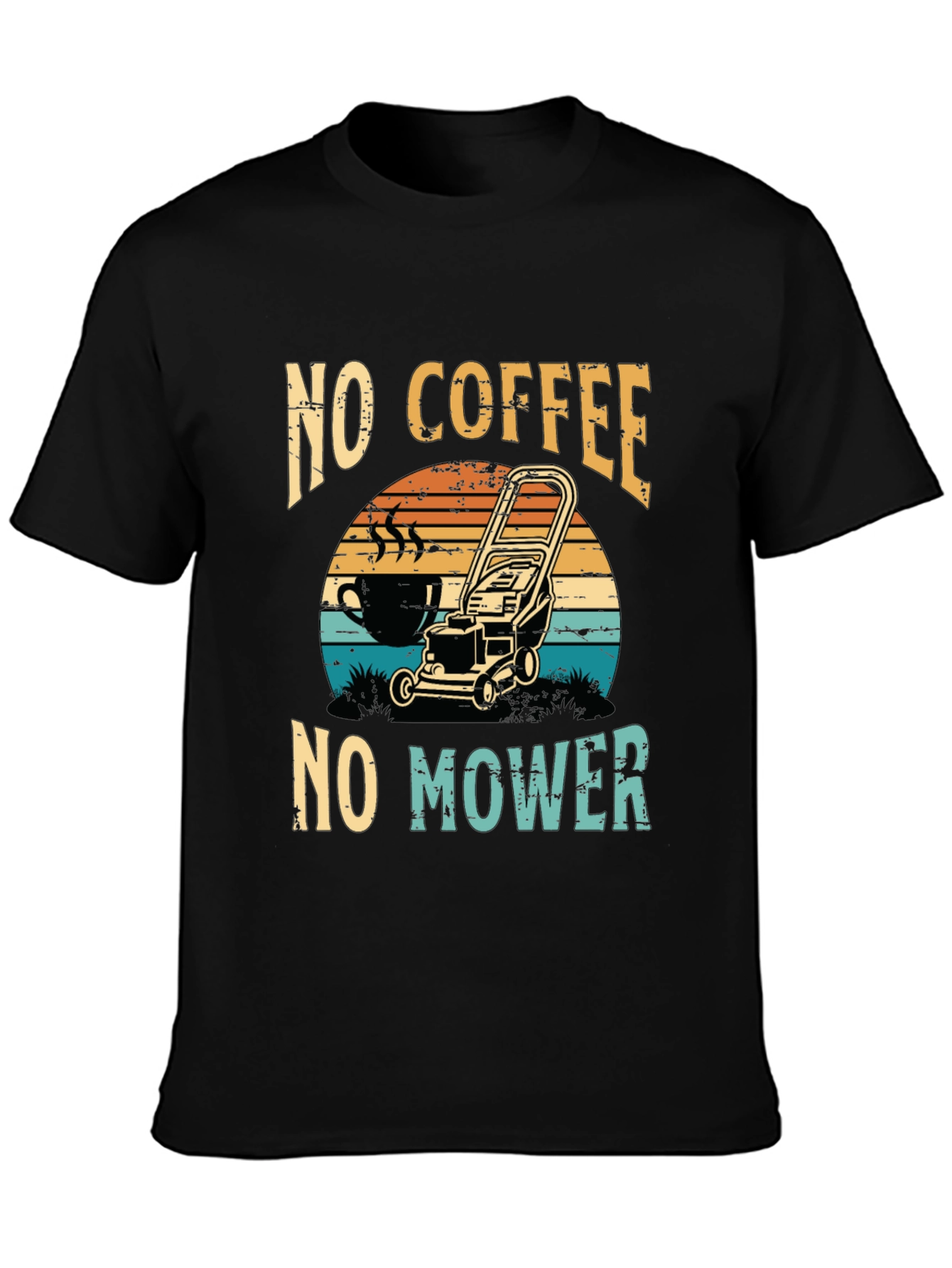No Coffee No Mower T-Shirt