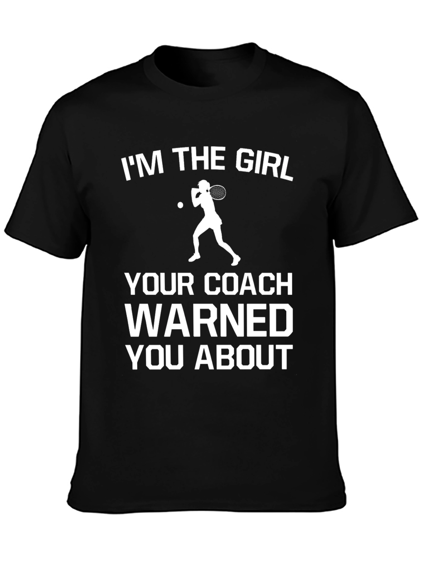 Im The Girl Tennis T-Shirt