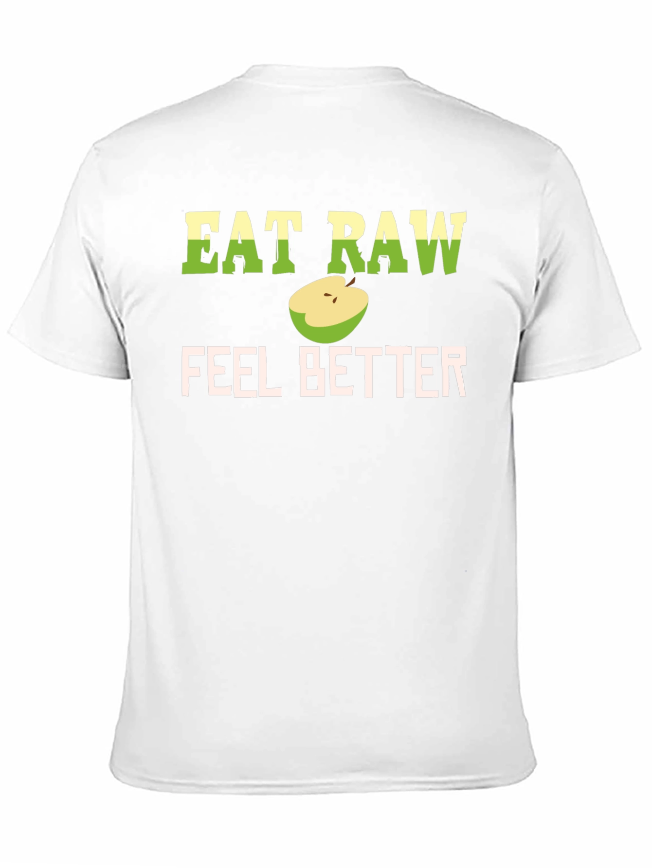 Eat Raw Feel Better T-Shirt - Black