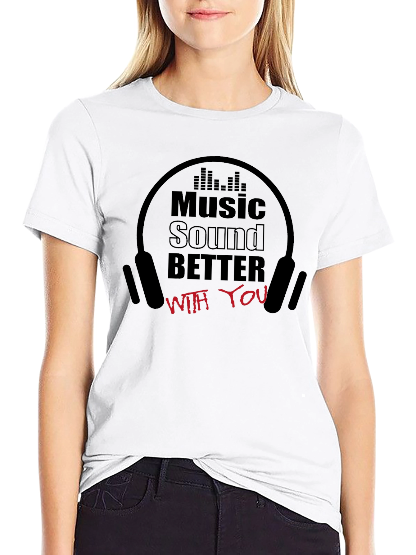 Music Sound Better T-Shirt