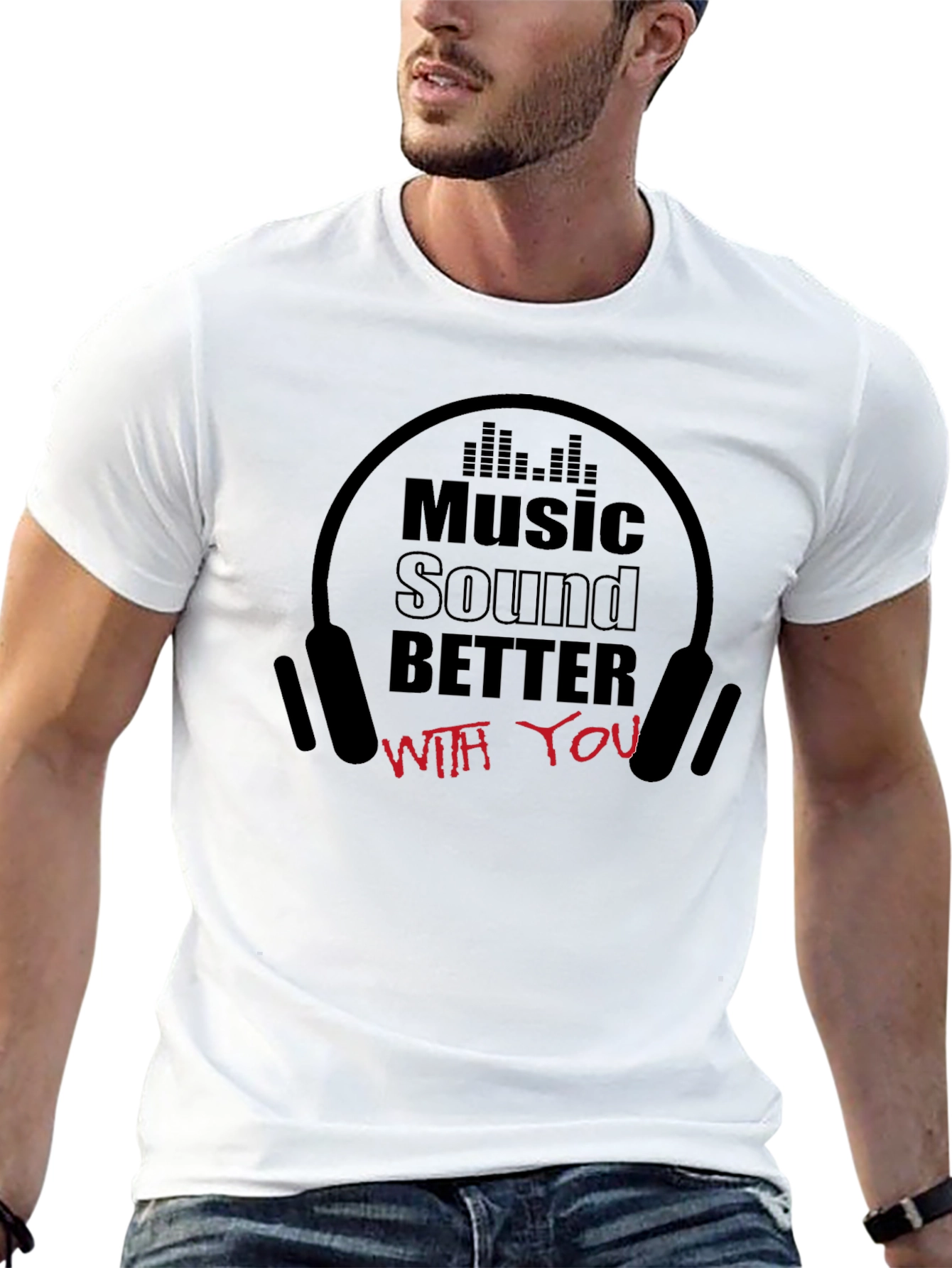 Music Sound Better T-Shirt