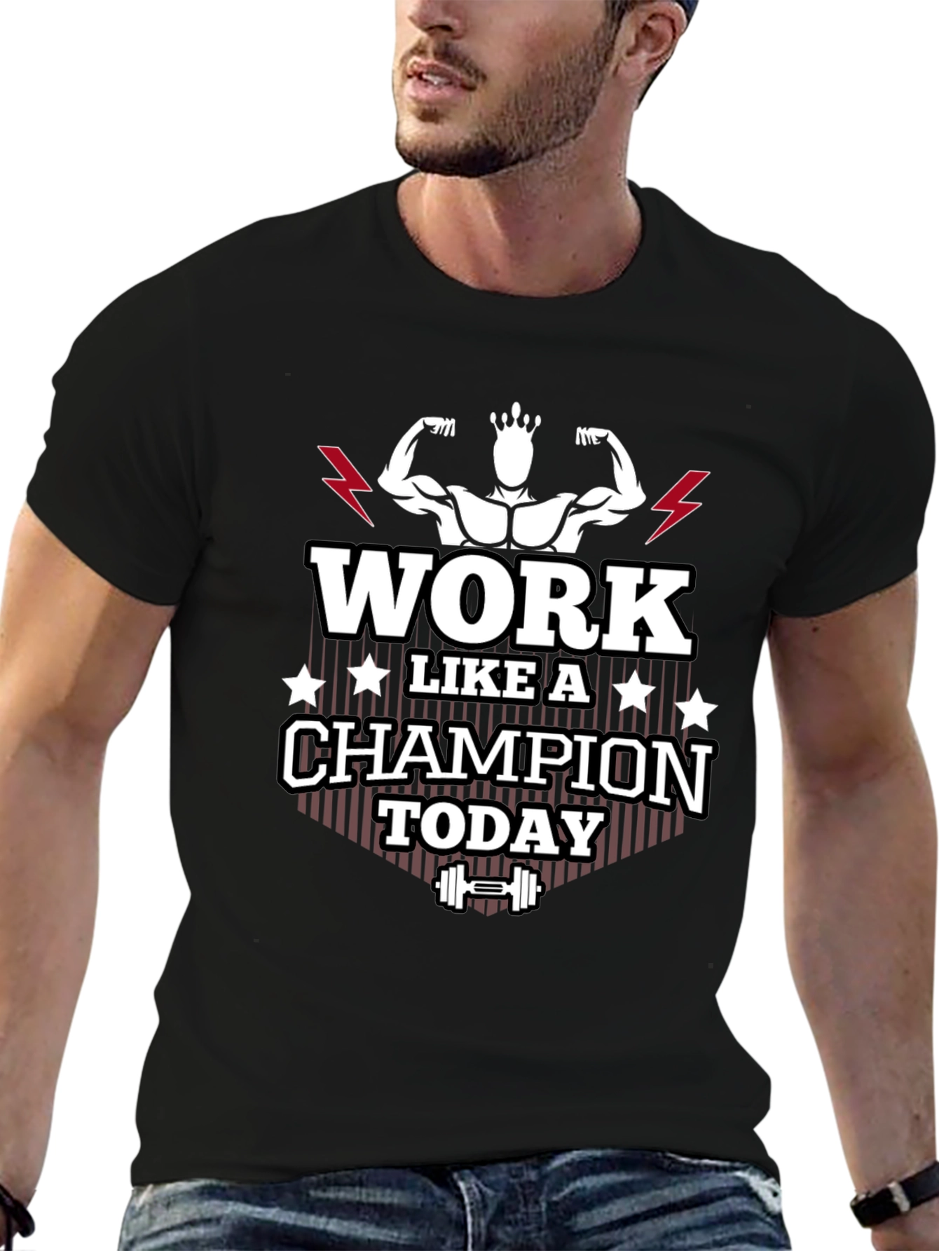 Work Like A Champion Today Graphic Tee