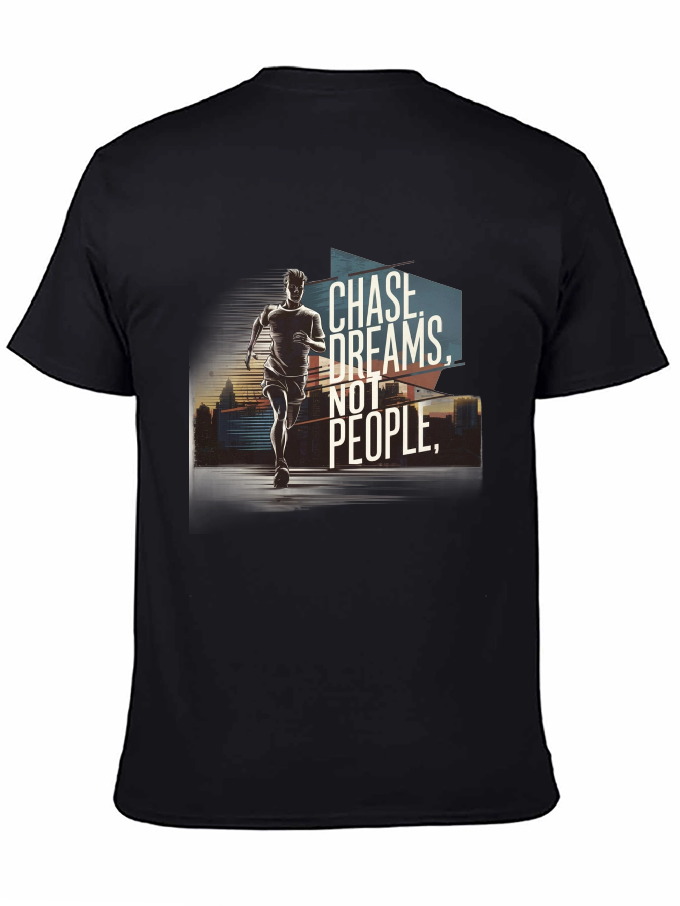 Chase Dreams Graphic Tee - Motivational T-Shirt